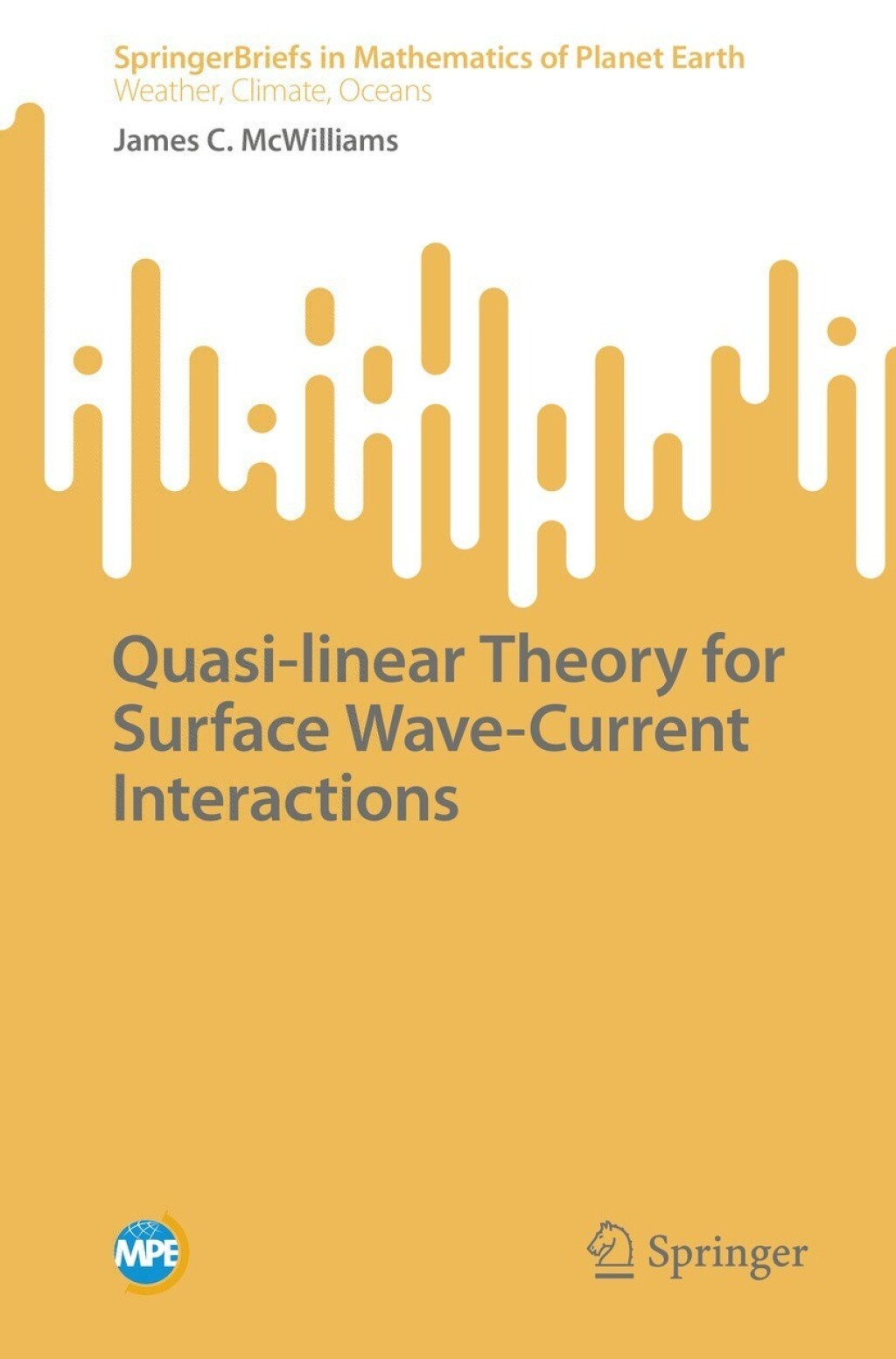 Quasi-linear Theory for Surface Wave-Current Interactions  â€“ PDF/EPUB Version Downloadable