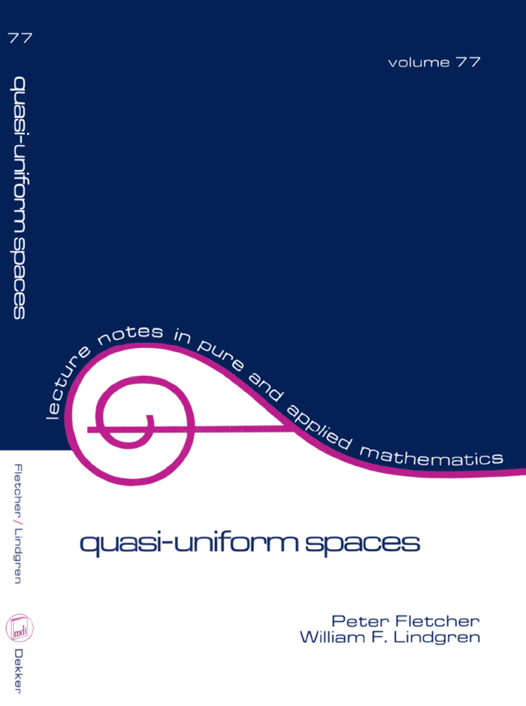 Quasi-Uniform Spaces 1st Edition â€“ PDF/EPUB Version Downloadable