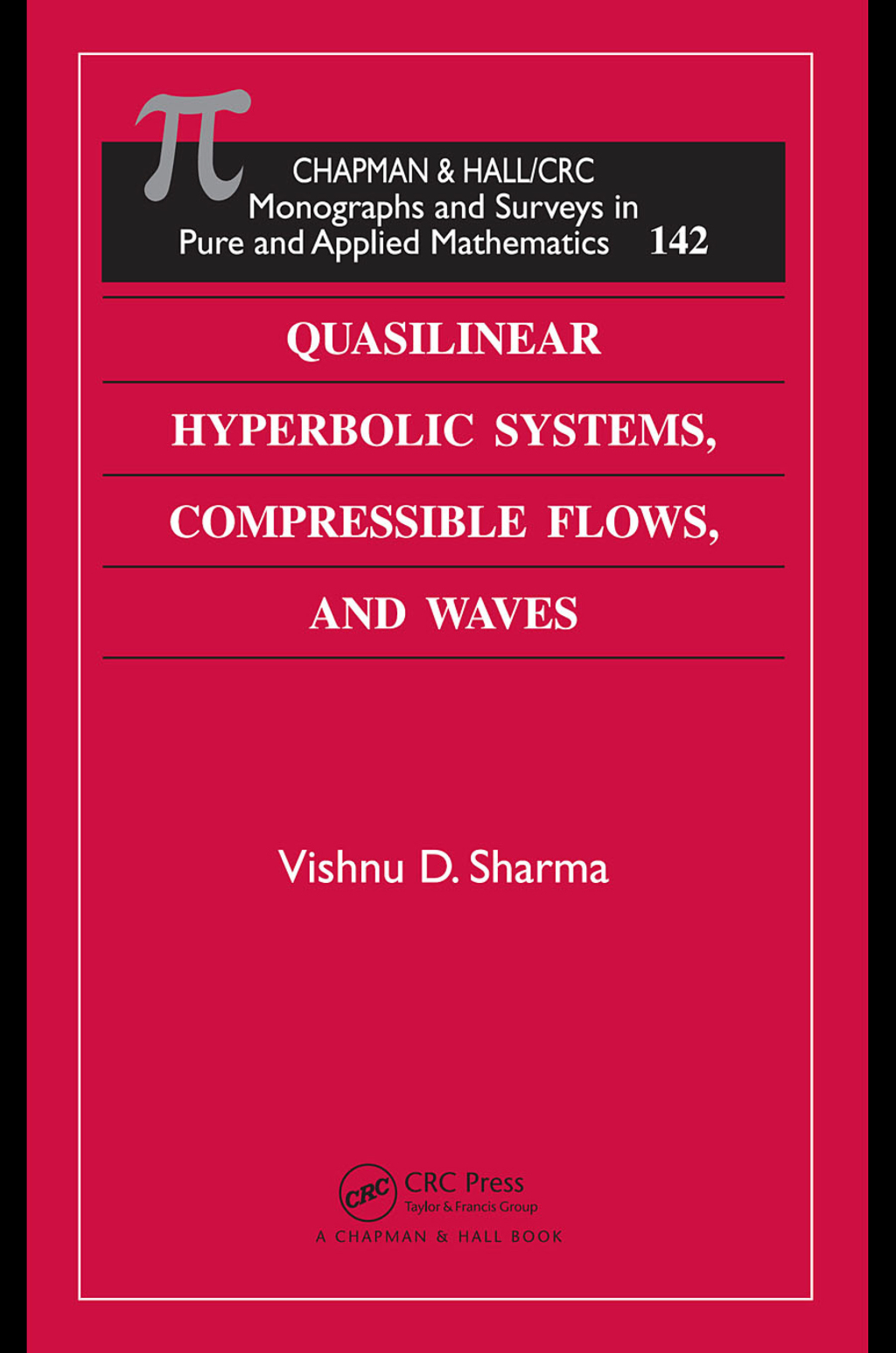 Quasilinear Hyperbolic Systems, Compressible Flows, and Waves 1st Edition â€“ PDF/EPUB Version Downloadable