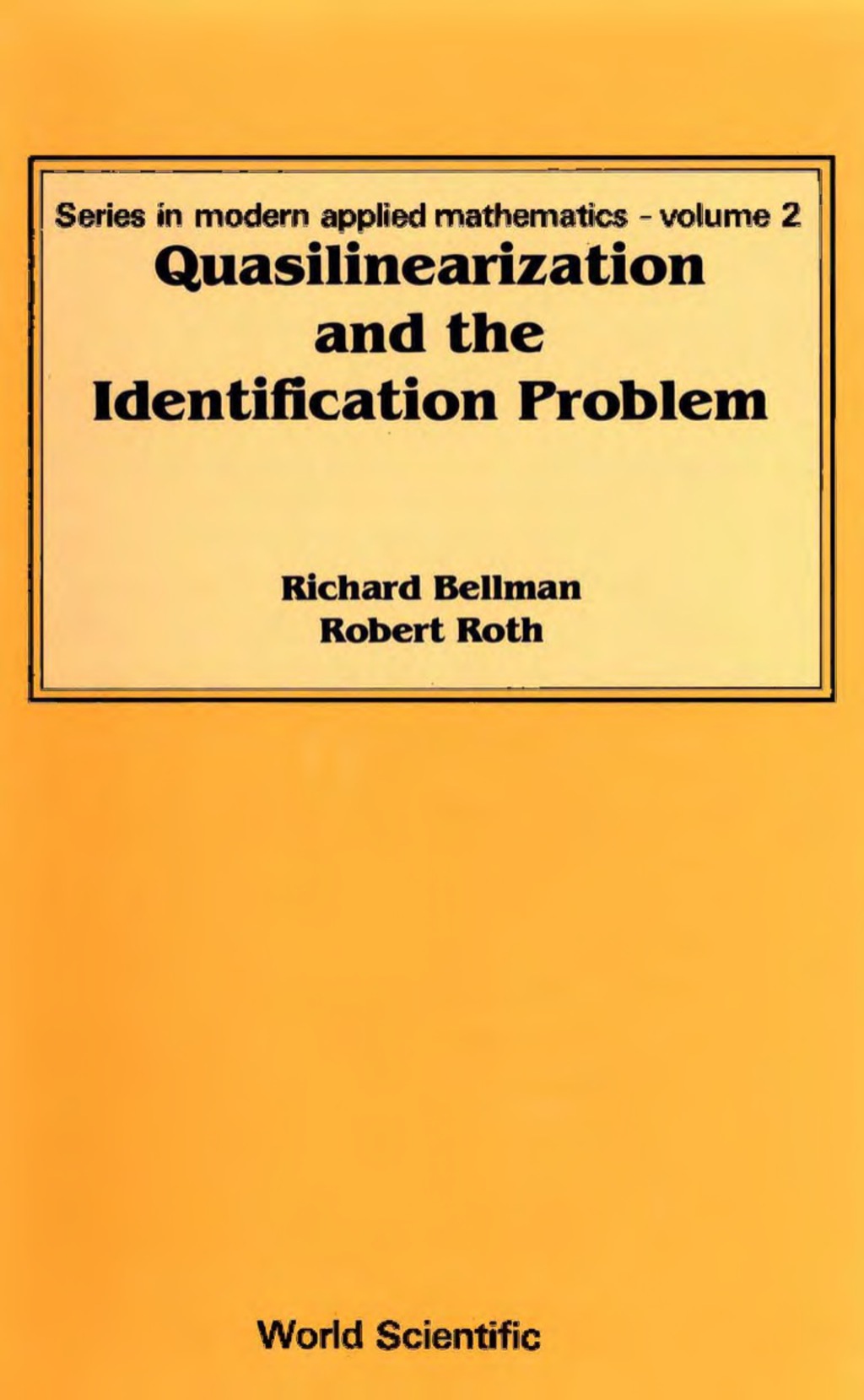 QUASILINEARIZATION AND THE IDENTIFICATION PROBLEM  â€“ PDF/EPUB Version Downloadable