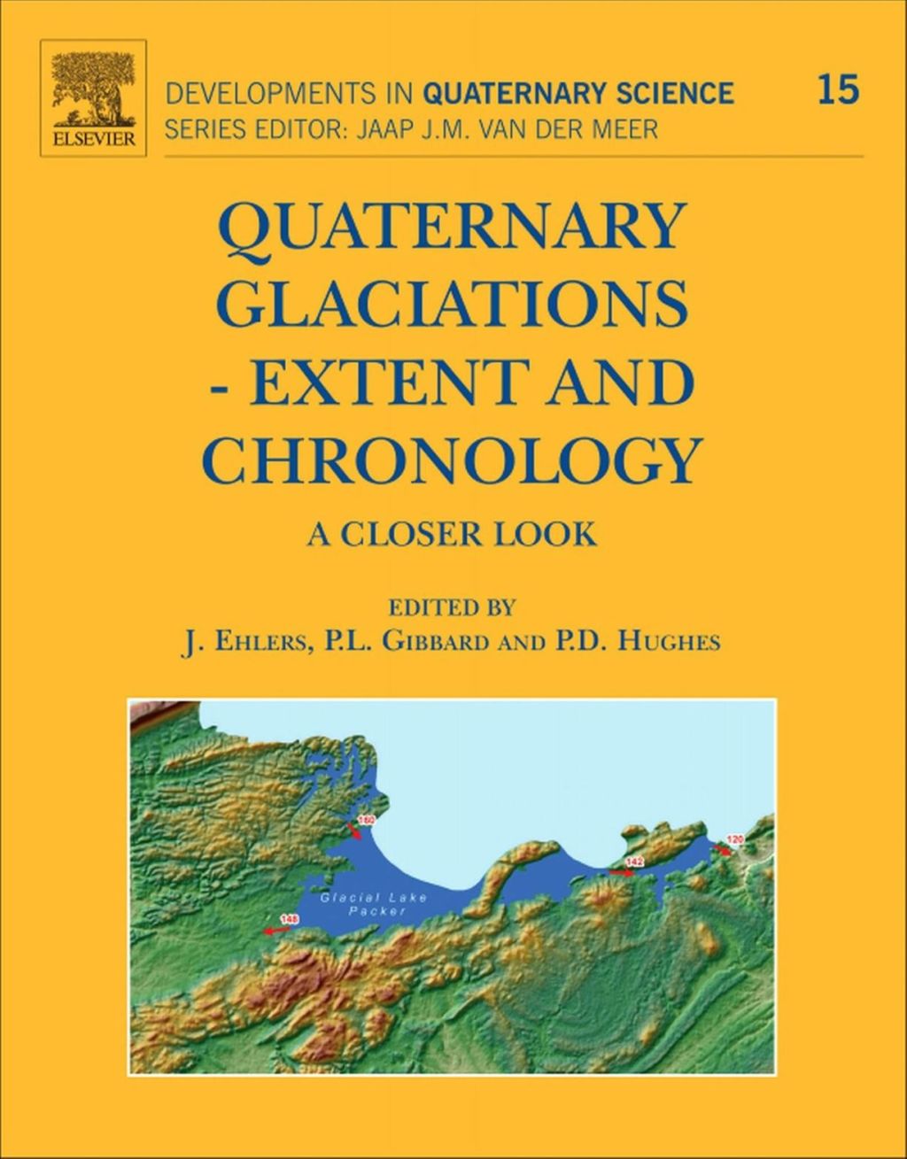 Quaternary Glaciations - Extent and Chronology: A closer look  â€“ PDF/EPUB Version Downloadable
