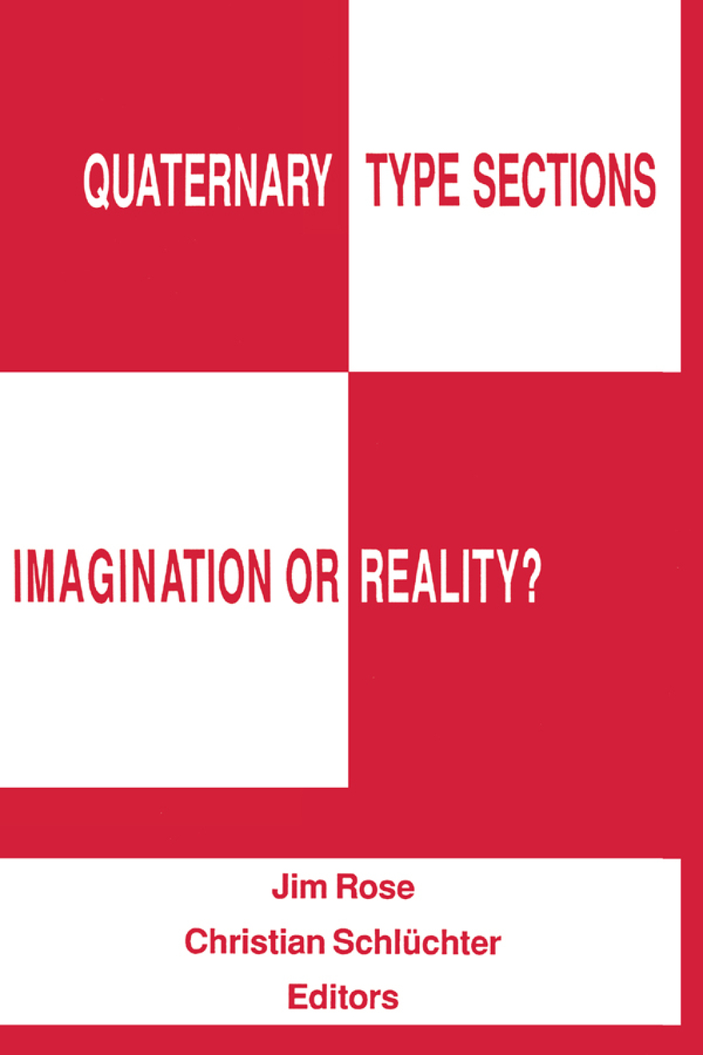 Quaternary Type Sections: Imagination or Reality? 1st Edition â€“ PDF/EPUB Version Downloadable