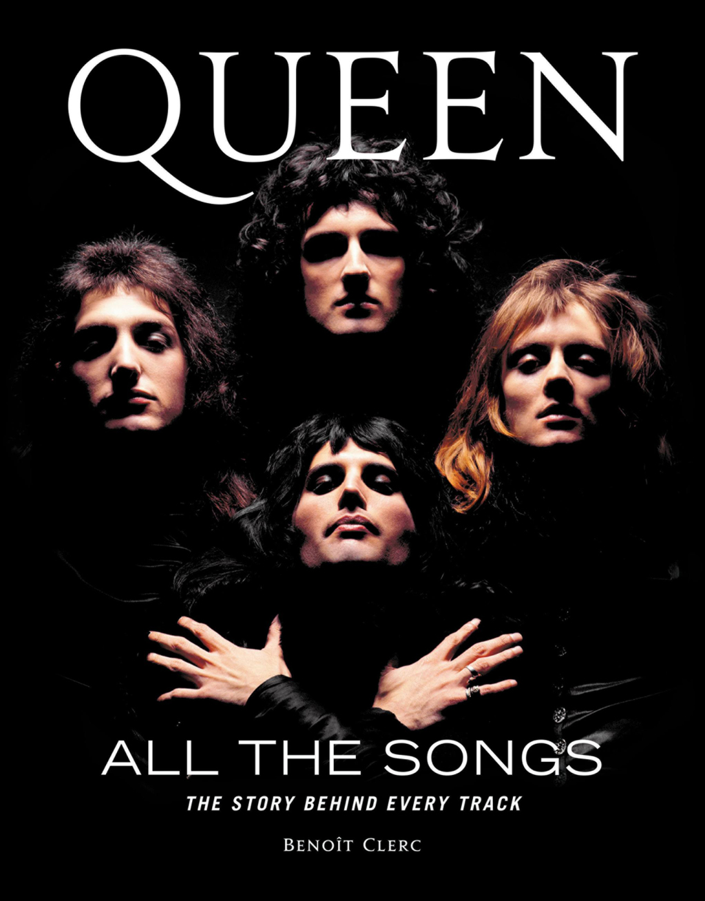 Queen All the Songs The Story Behind Every Track  â€“ PDF/EPUB Version Downloadable