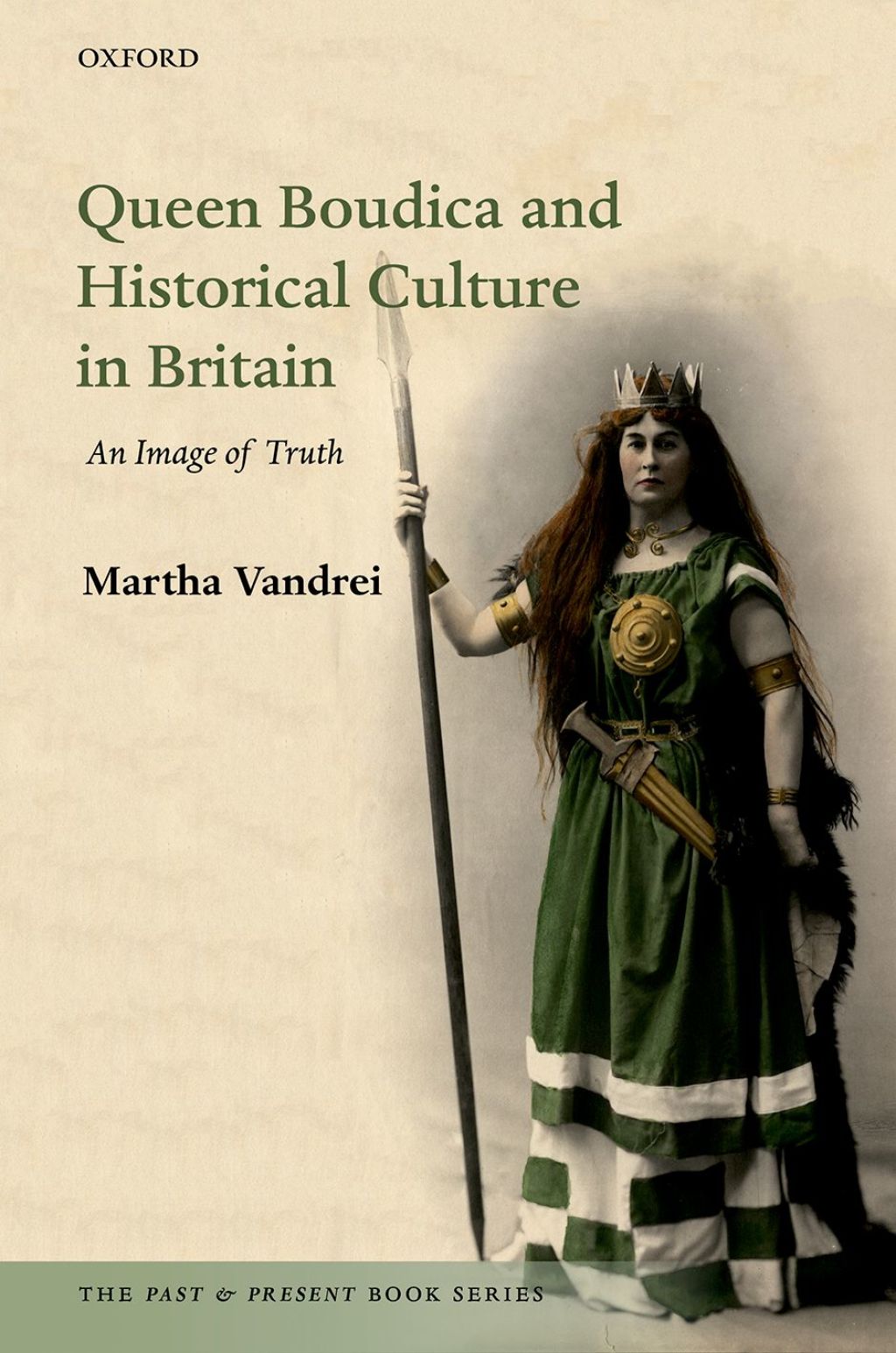 Queen Boudica and Historical Culture in Britain An Image of Truth  â€“ PDF/EPUB Version Downloadable