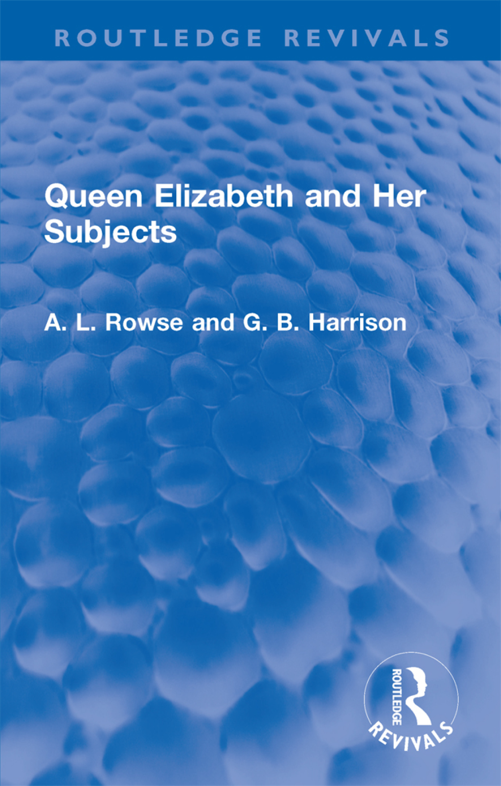 Queen Elizabeth and Her Subjects 1st Edition â€“ PDF/EPUB Version Downloadable