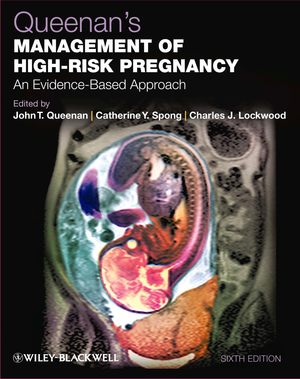 Queenan's Management of High-Risk Pregnancy: An Evidence-Based Approach 6th Edition â€“ PDF/EPUB Version Downloadable