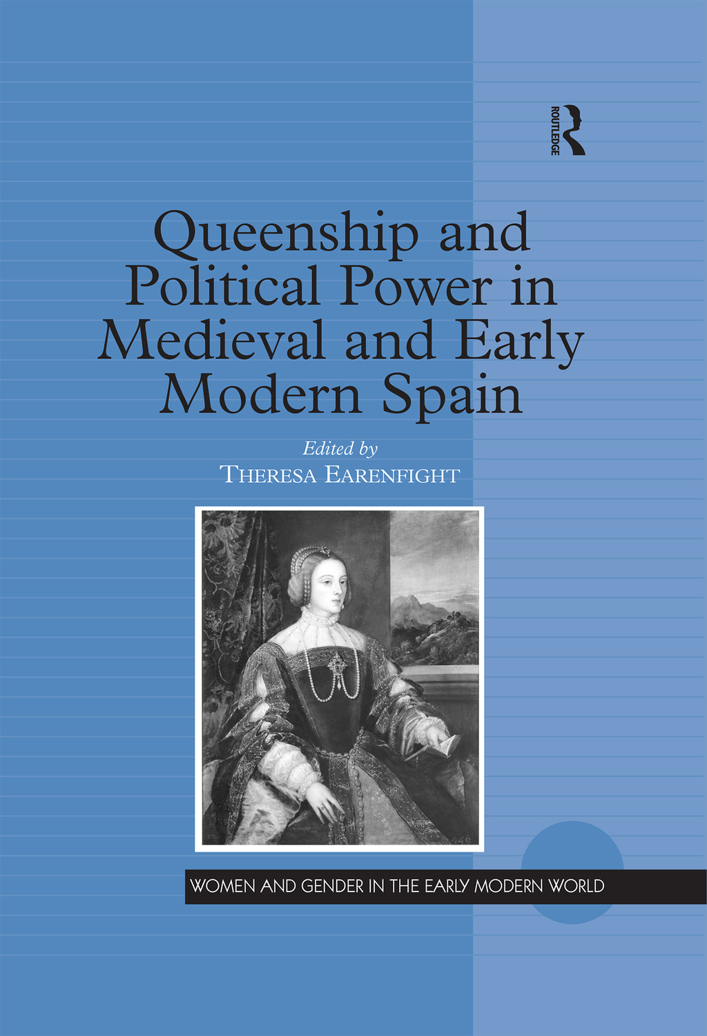 Queenship and Political Power in Medieval and Early Modern Spain 1st Edition â€“ PDF/EPUB Version Downloadable