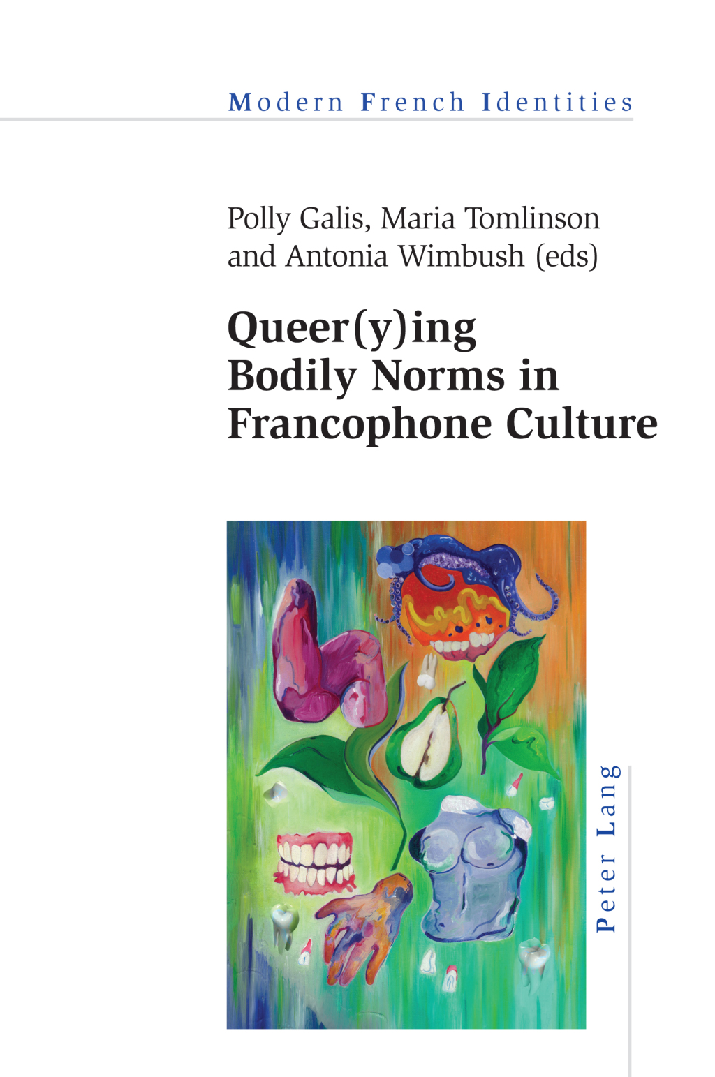 Queer(y)ing Bodily Norms in Francophone Culture 1st Edition â€“ PDF/EPUB Version Downloadable