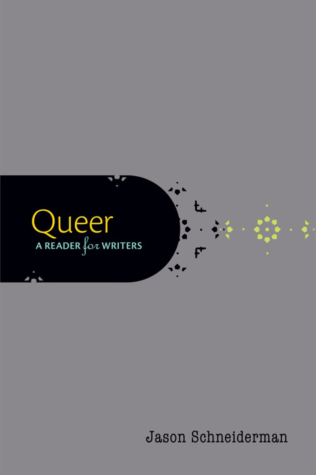 Queer: A Reader for Writers 1st Edition â€“ PDF/EPUB Version Downloadable