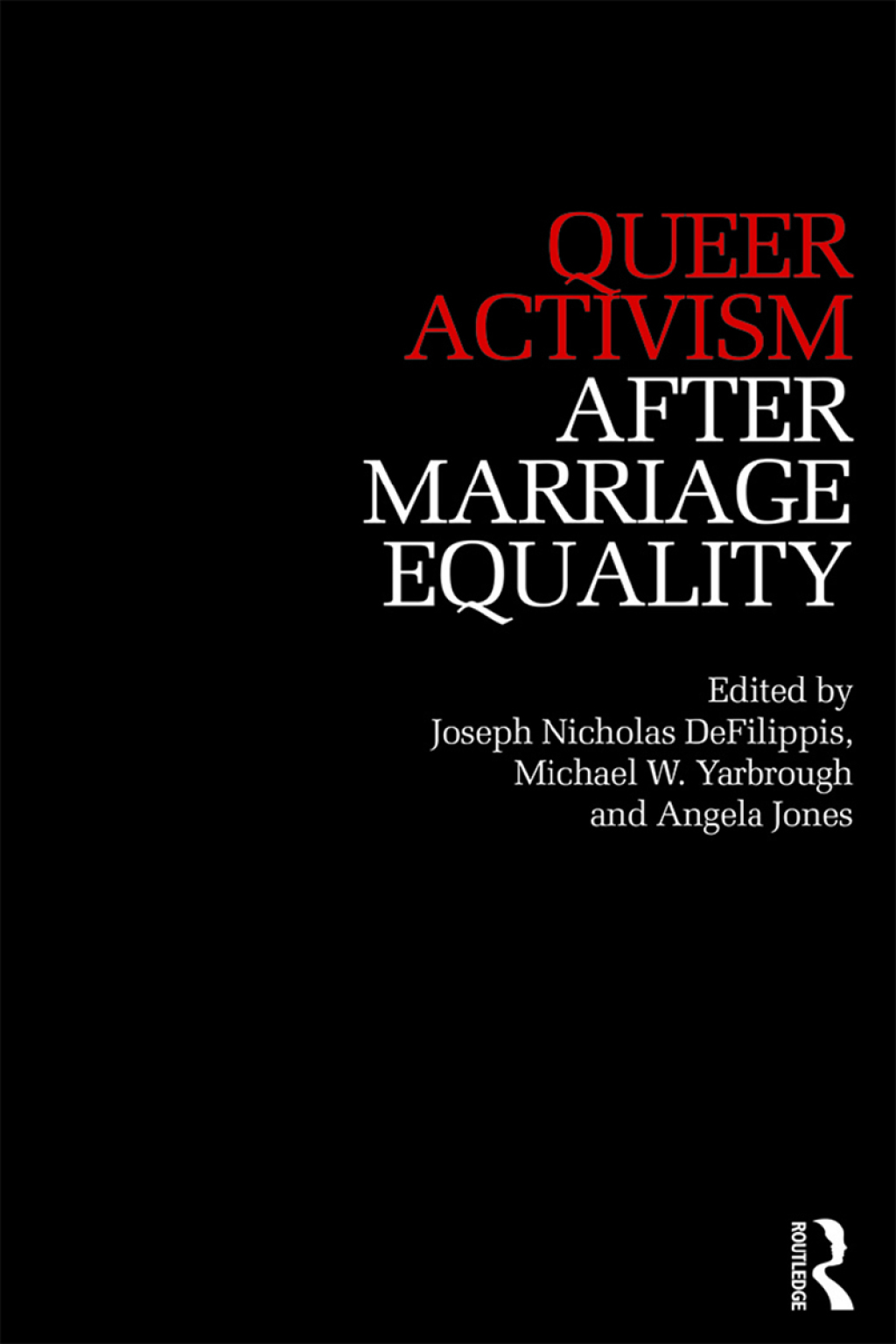 Queer Activism After Marriage Equality 1st Edition â€“ PDF/EPUB Version Downloadable