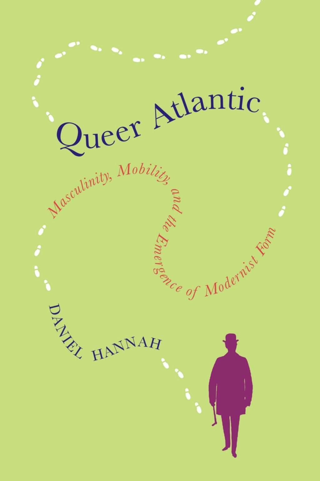 Queer Atlantic Masculinity, Mobility, and the Emergence of Modernist Form  â€“ PDF/EPUB Version Downloadable