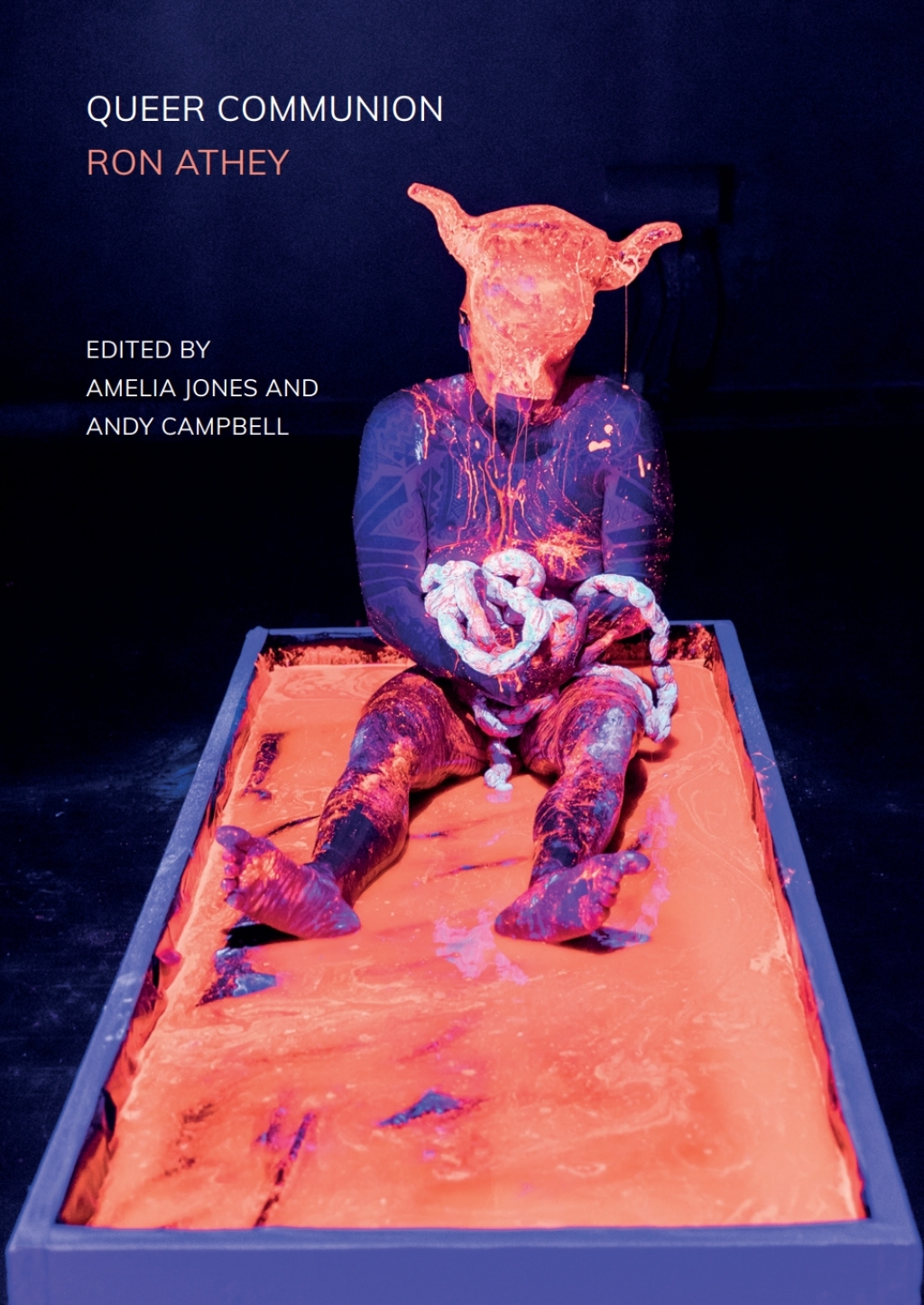 Queer Communion Ron Athey 1st Edition â€“ PDF/EPUB Version Downloadable