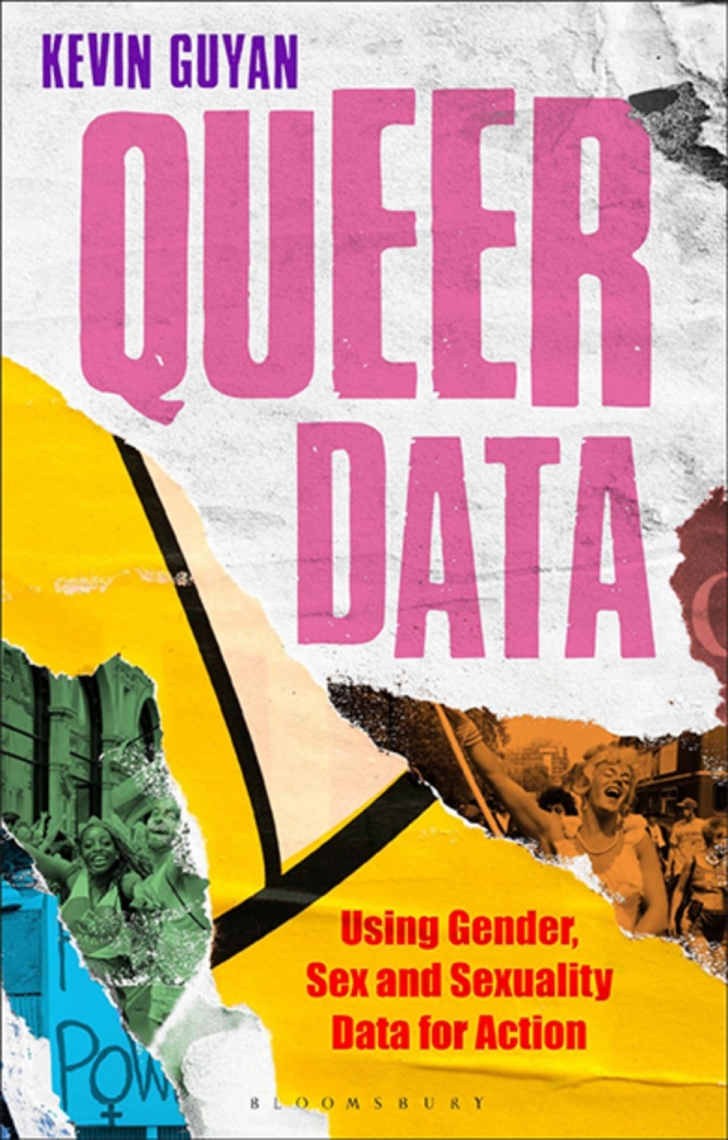 Queer Data Using Gender, Sex and Sexuality Data for Action 1st Edition - (PDF/EPUB Version)
