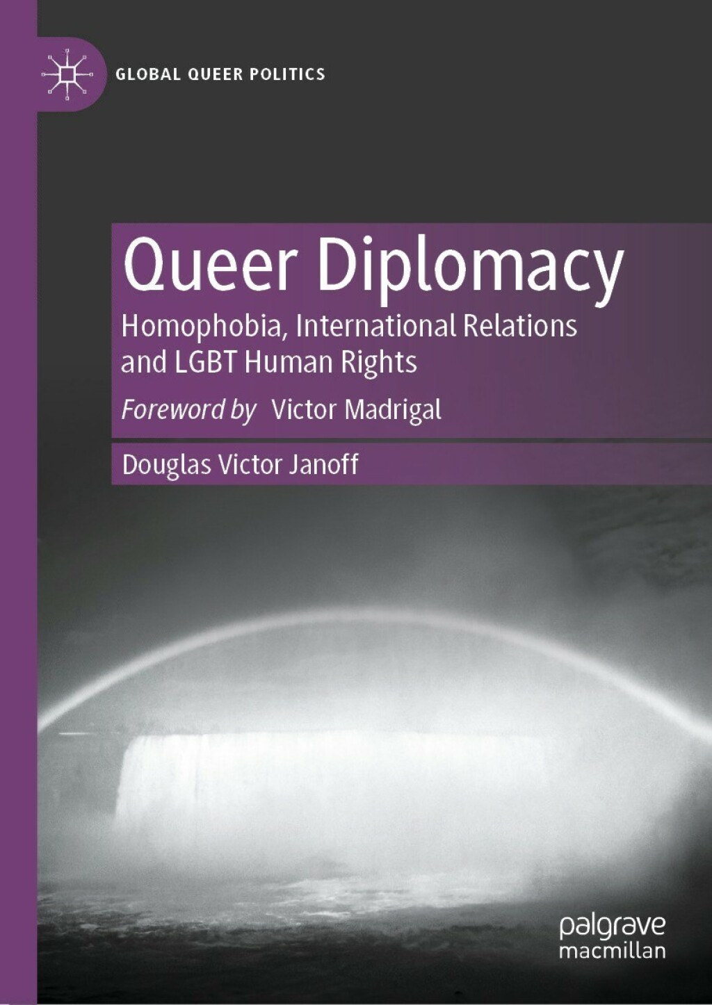 Queer Diplomacy Homophobia, International Relations and LGBT Human Rights  â€“ PDF/EPUB Version Downloadable