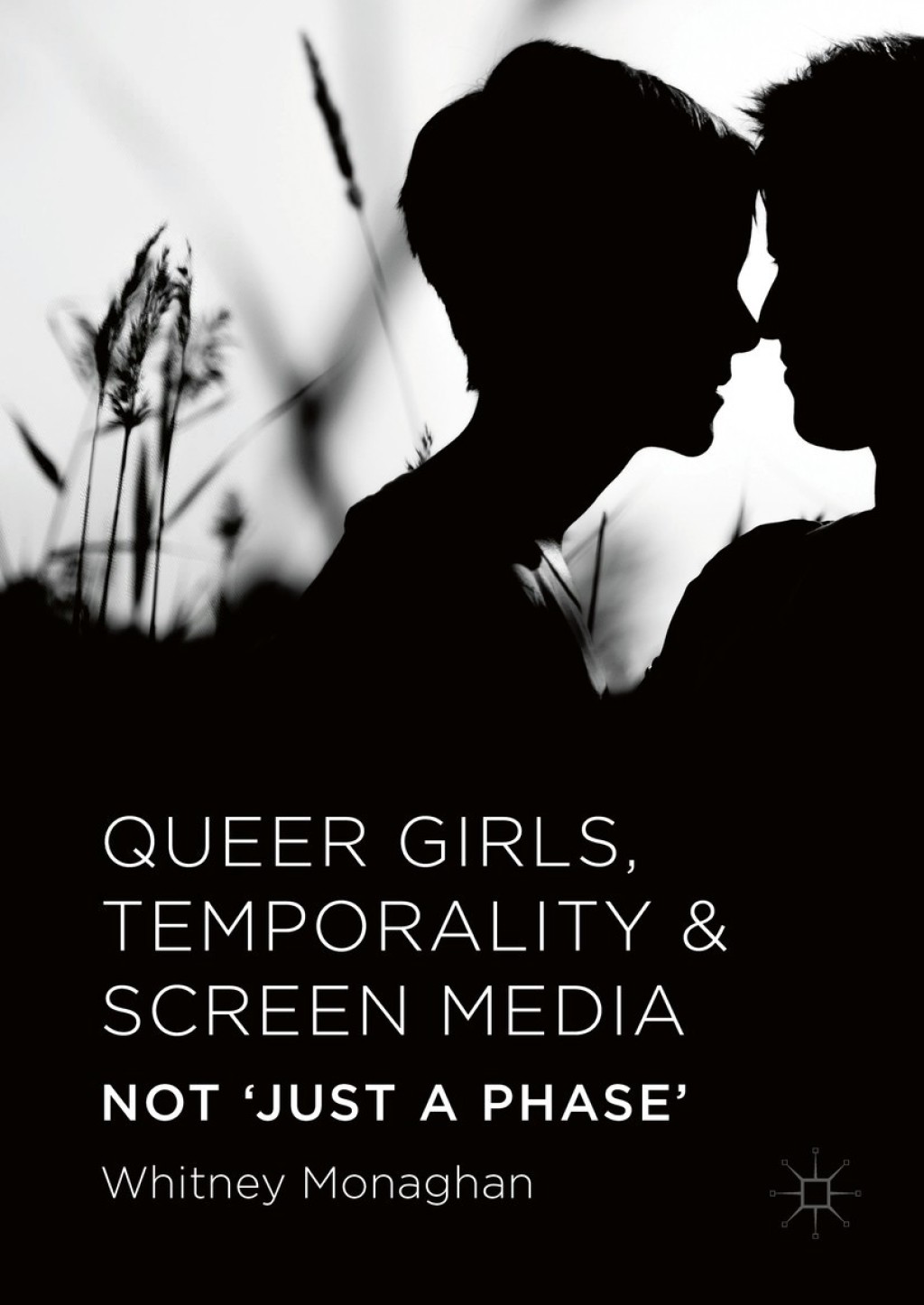 Queer Girls, Temporality and Screen Media Not â€˜Just a Phaseâ€™  â€“ PDF/EPUB Version Downloadable