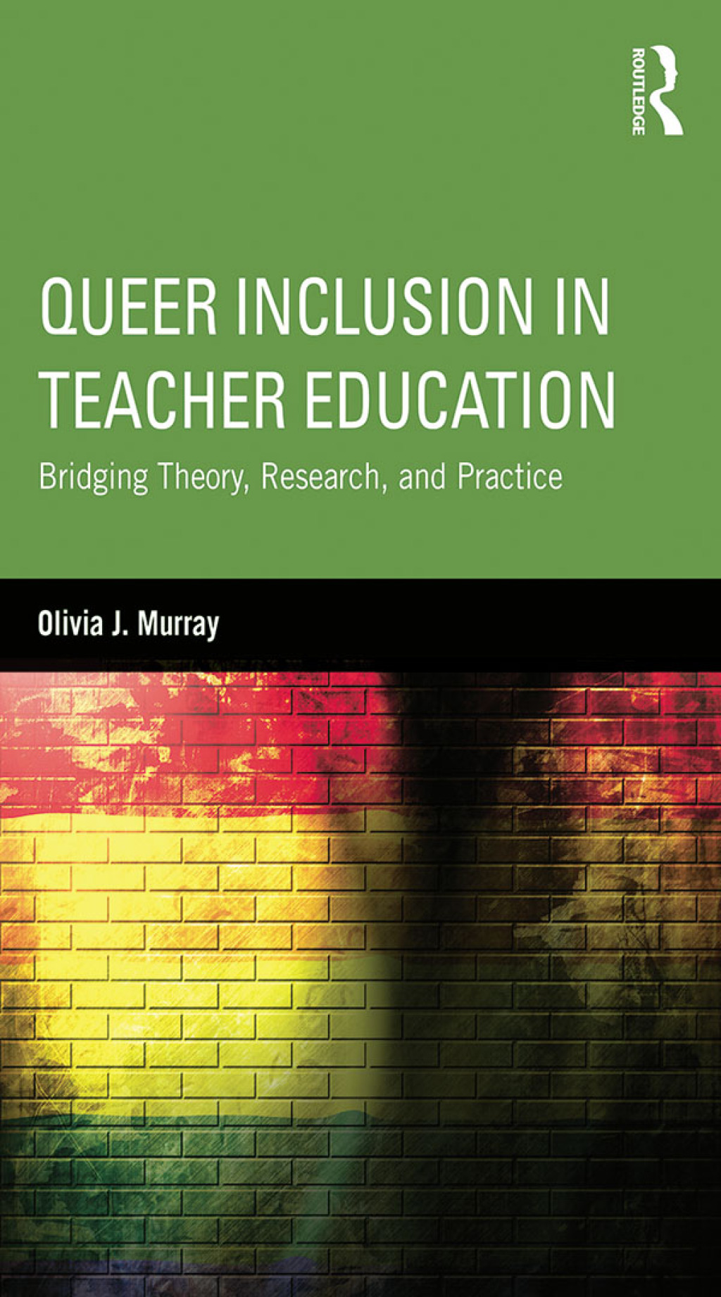 Queer Inclusion in Teacher Education Bridging Theory, Research, and Practice 1st Edition â€“ PDF/EPUB Version Downloadable