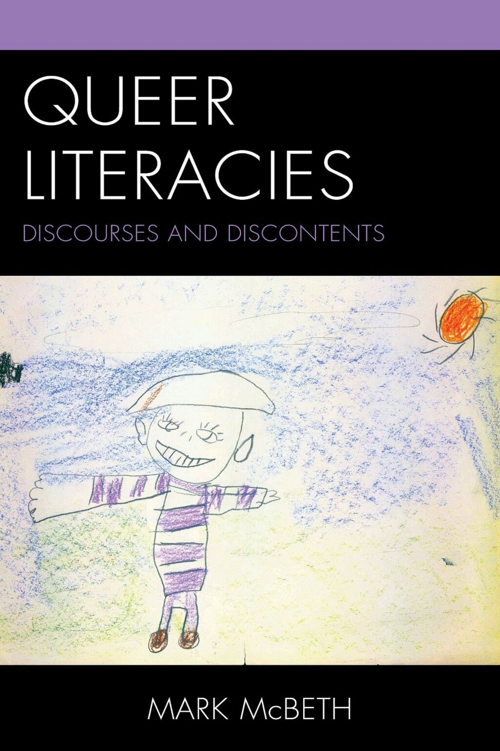 Queer Literacies Discourses and Discontents 1st Edition â€“ PDF/EPUB Version Downloadable
