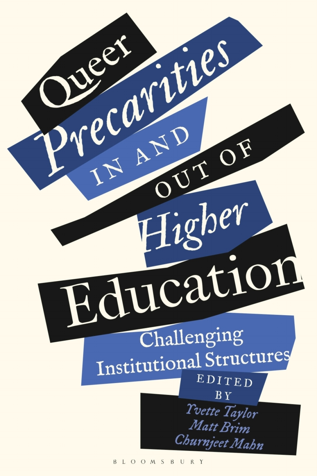 Queer Precarities in and out of Higher Education Challenging Institutional Structures 1st Edition - (PDF/EPUB Version)