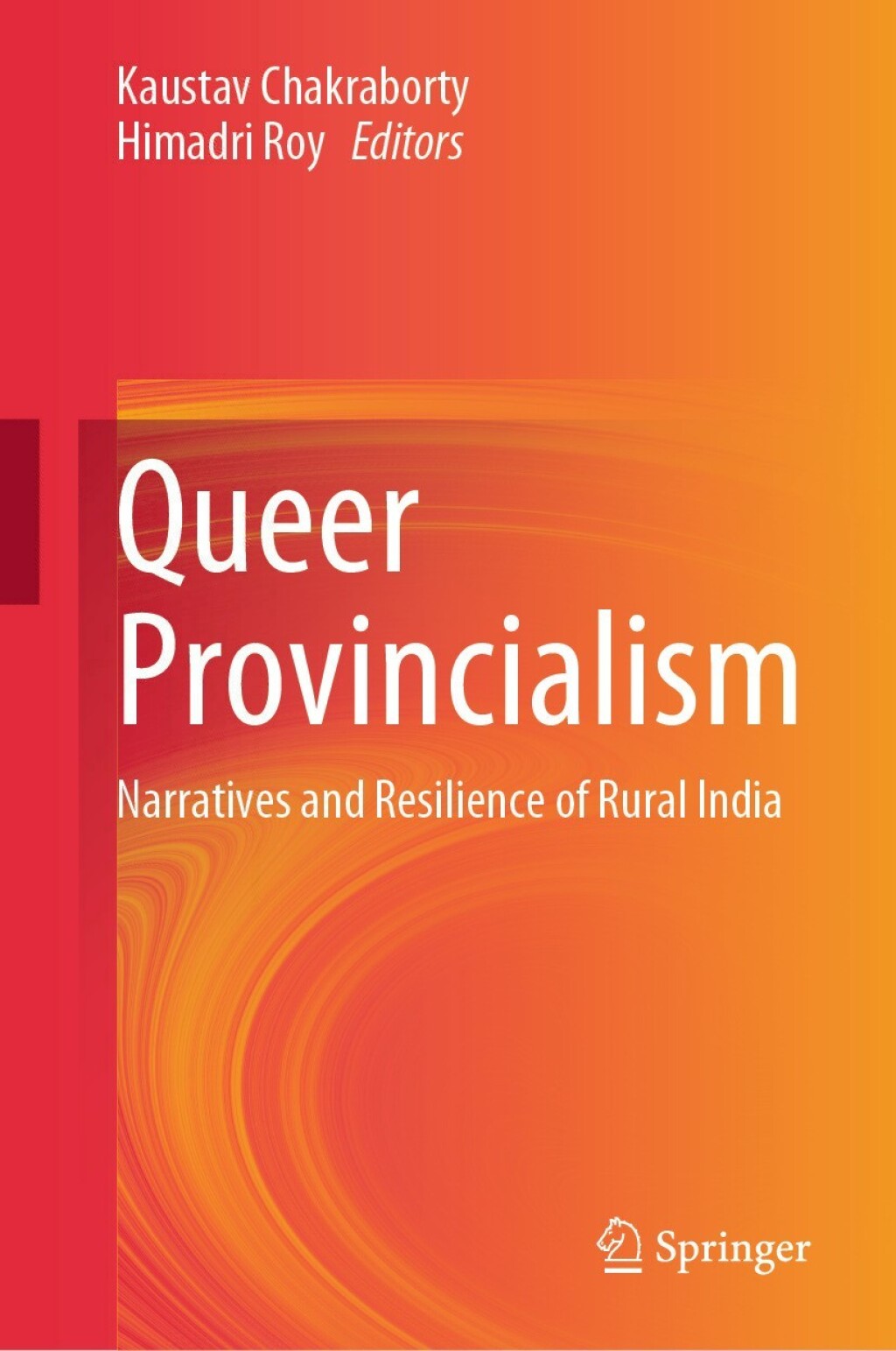 Queer Provincialism Narratives and Resilience of Rural India  â€“ PDF/EPUB Version Downloadable
