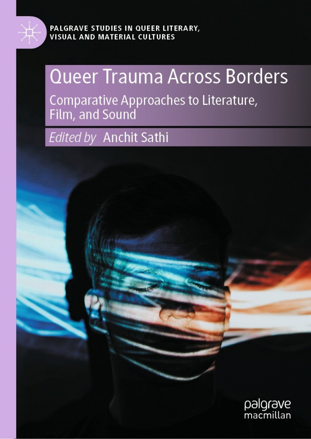 Queer Trauma Across Borders Comparative Approaches to Literature, Film, and Sound  â€“ PDF/EPUB Version Downloadable