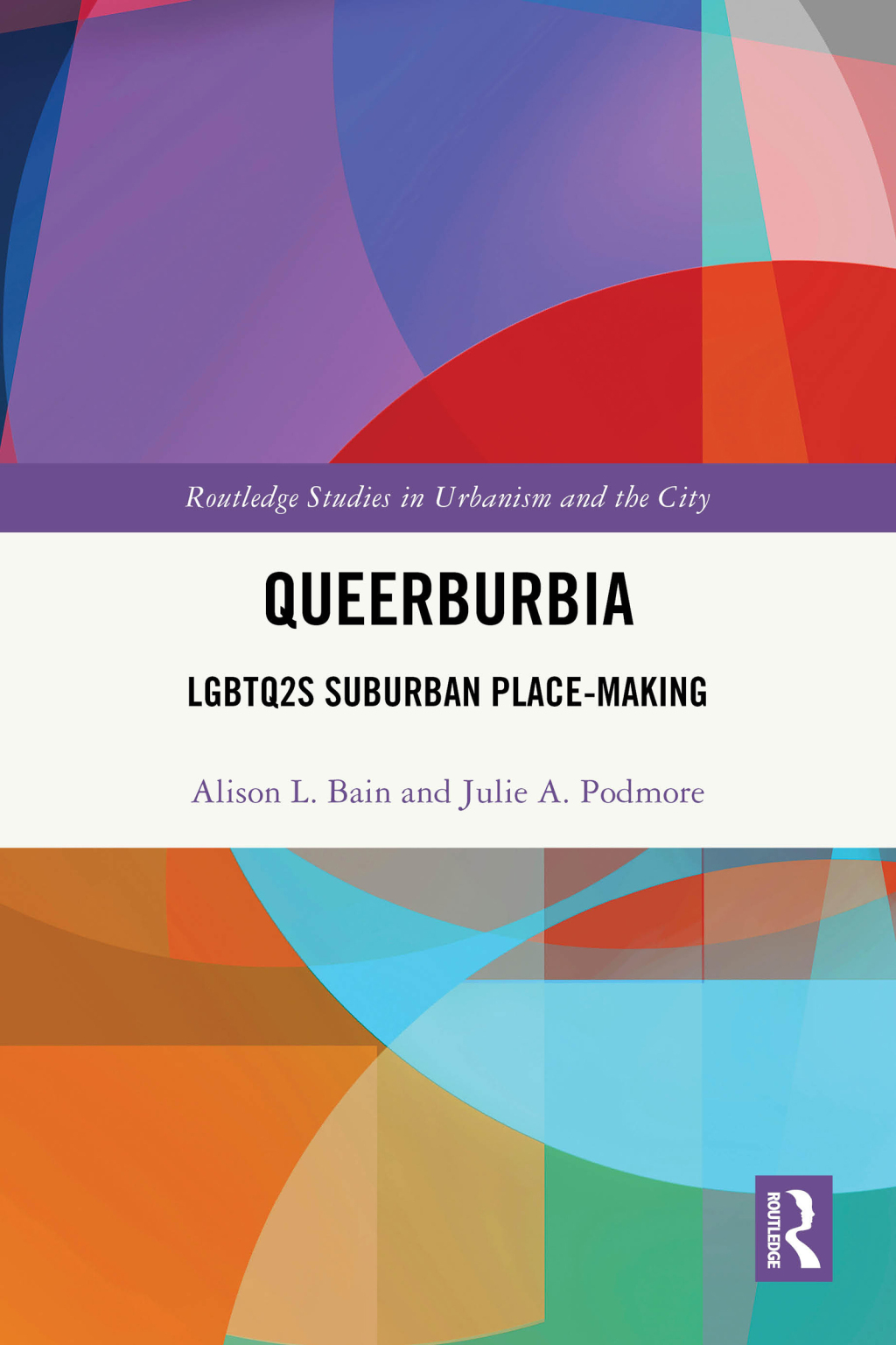 Queerburbia LGBTQ2S Suburban Place-Making 1st Edition â€“ PDF/EPUB Version Downloadable