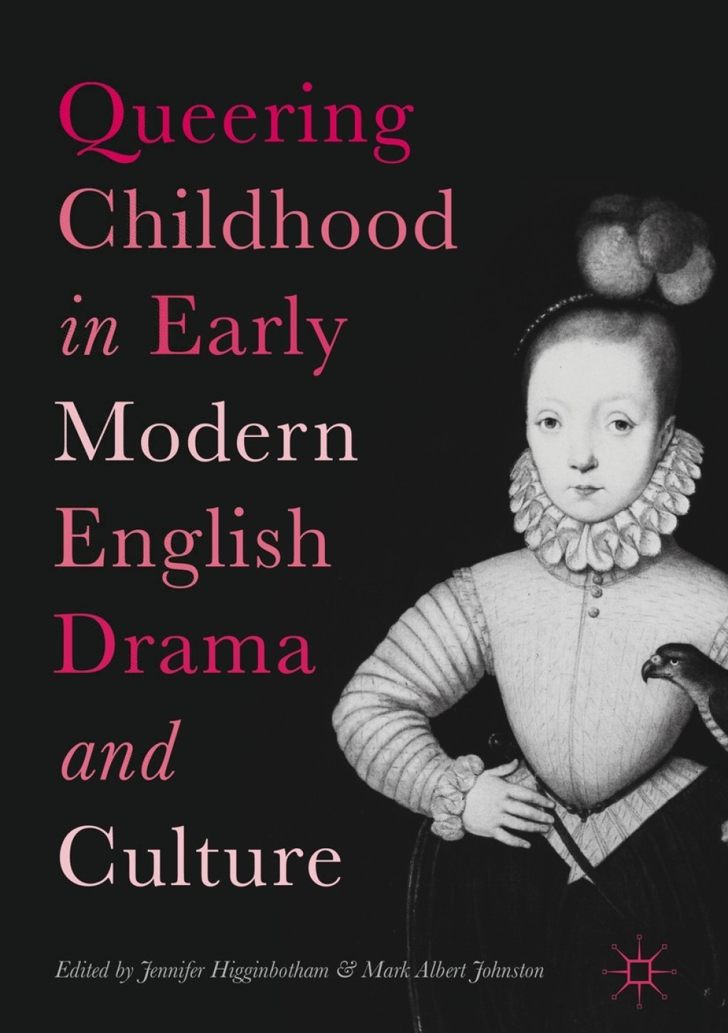 Queering Childhood in Early Modern English Drama and Culture  â€“ PDF/EPUB Version Downloadable