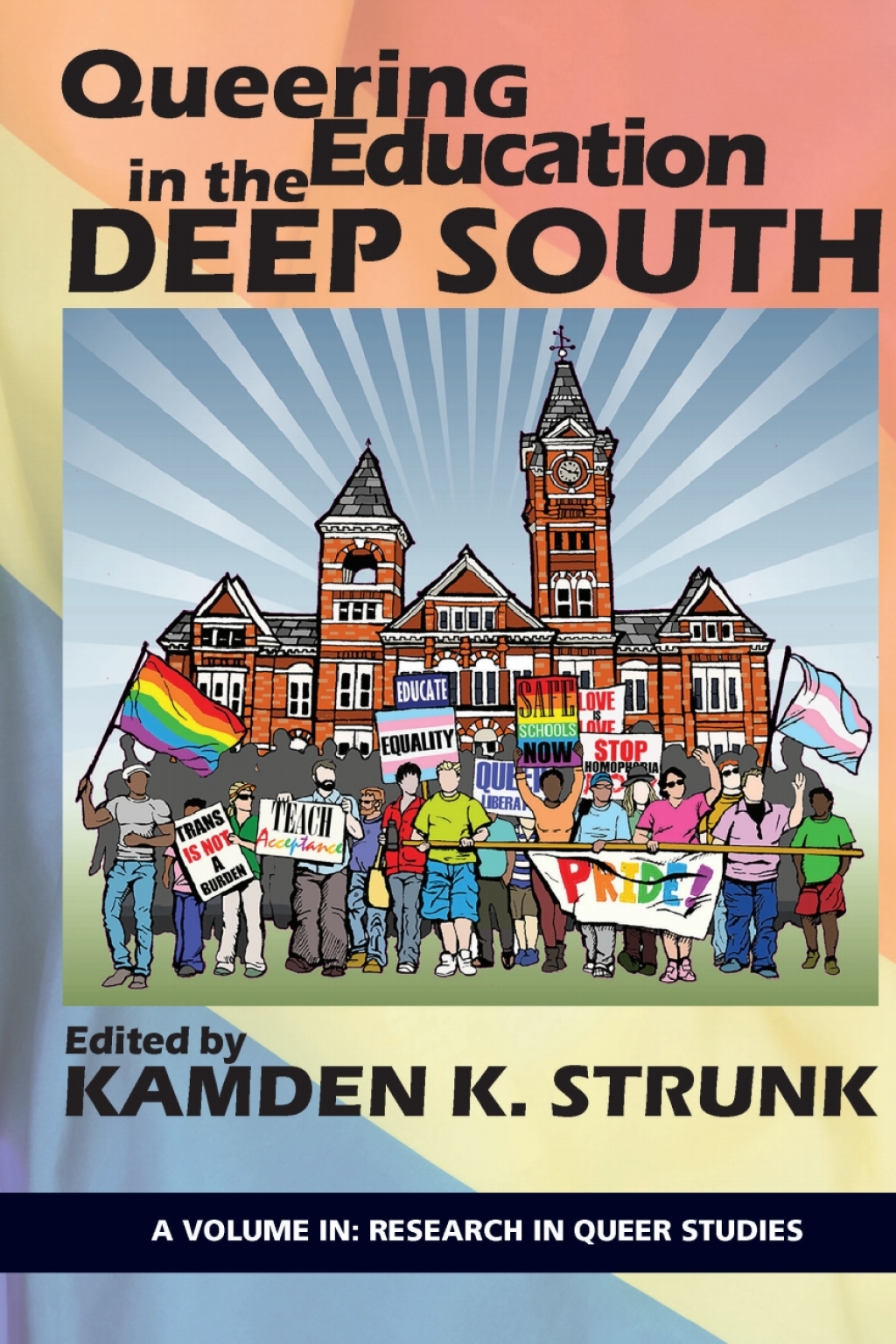 Queering Education in the Deep South 1st Edition â€“ PDF/EPUB Version Downloadable