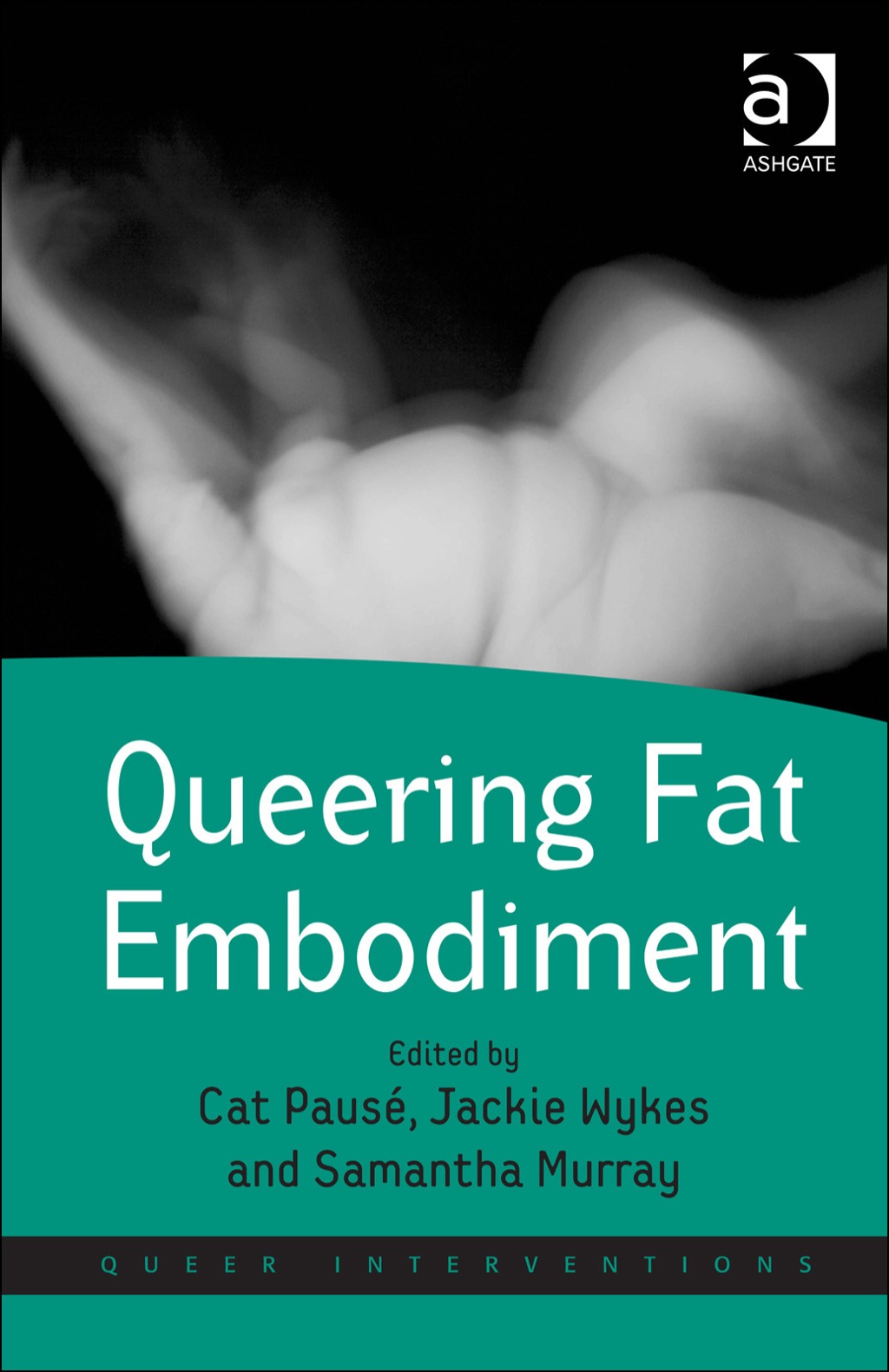 Queering Fat Embodiment  â€“ PDF/EPUB Version Downloadable