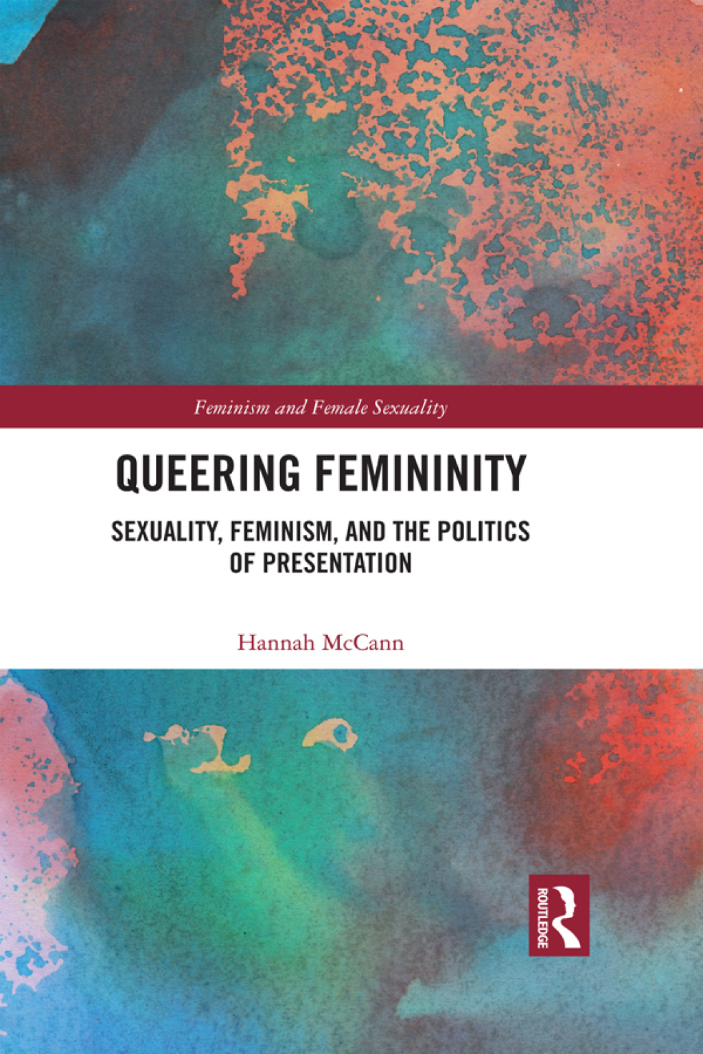 Queering Femininity Sexuality, Feminism and the Politics of Presentation 1st Edition â€“ PDF/EPUB Version Downloadable