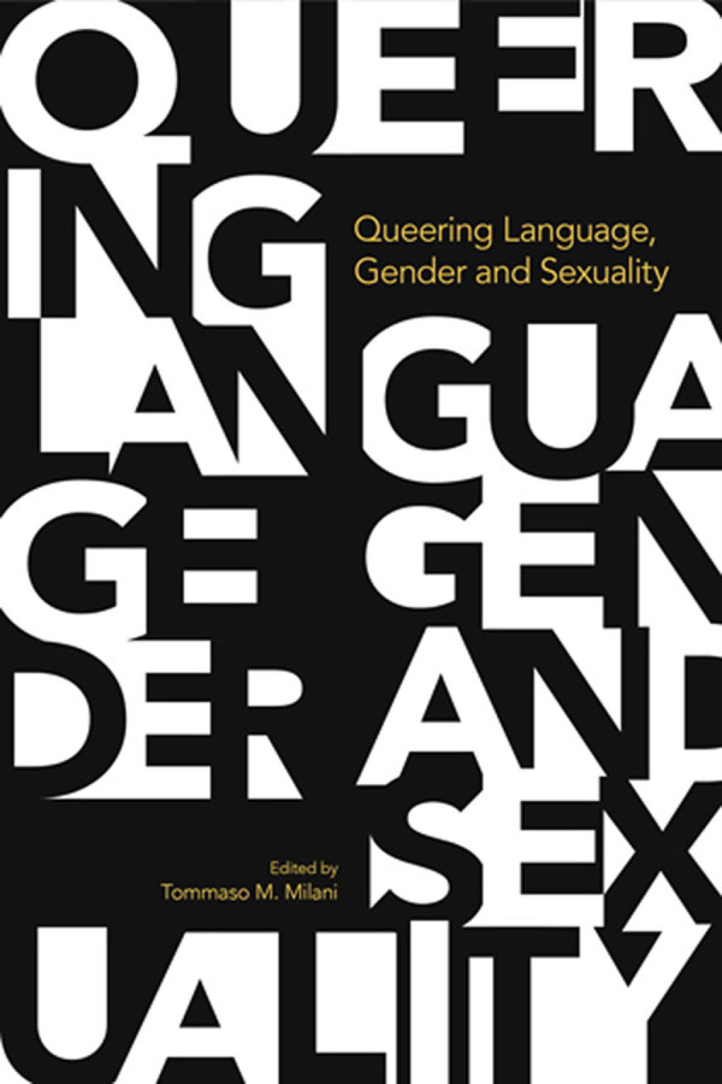 Queering Language Gender and Sexuality 1st Edition â€“ PDF/EPUB Version Downloadable