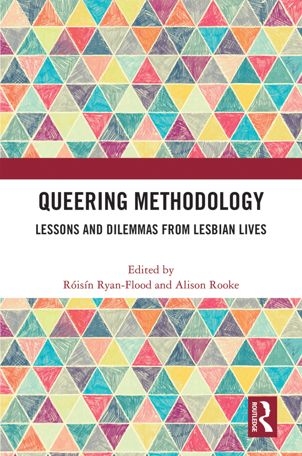 Queering Methodology Lessons and Dilemmas from Lesbian Lives 1st Edition â€“ PDF/EPUB Version Downloadable