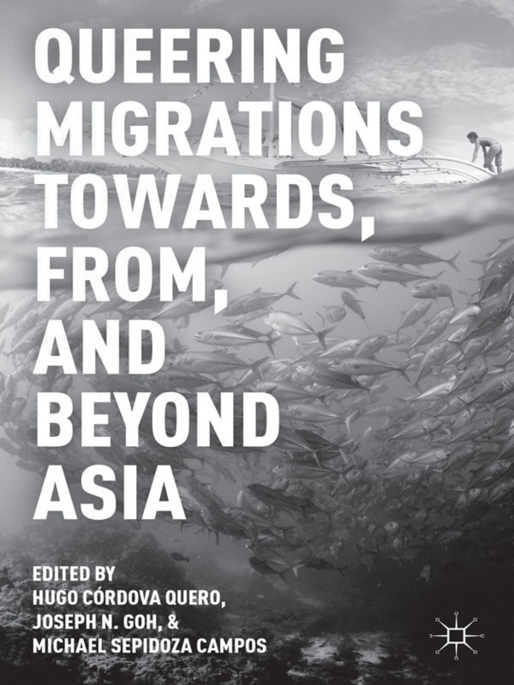 Queering Migrations Towards, From, and Beyond Asia  â€“ PDF/EPUB Version Downloadable