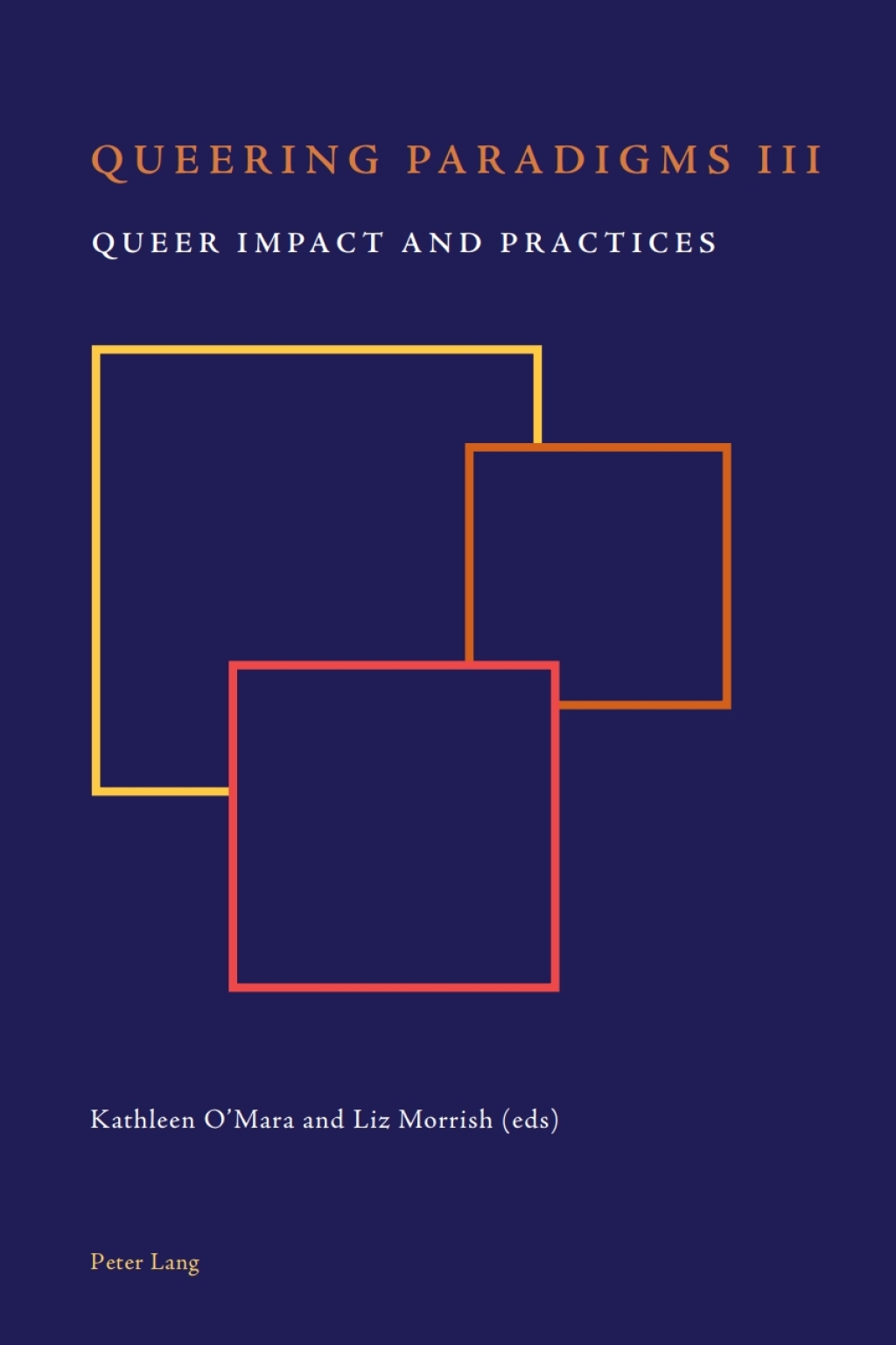 Queering Paradigms III Queer Impact and Practices 1st Edition â€“ PDF/EPUB Version Downloadable
