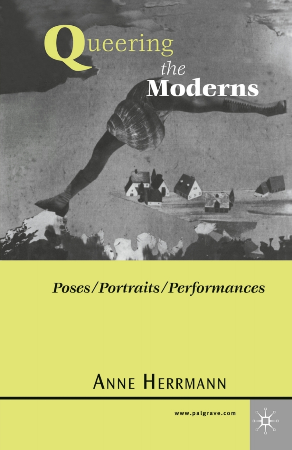 Queering the Moderns Poses/Portraits/Performances  â€“ PDF/EPUB Version Downloadable