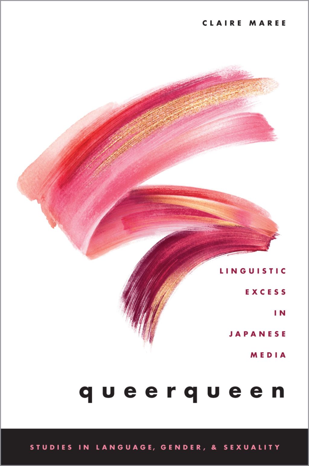 queerqueen Linguistic Excess in Japanese Media  â€“ PDF/EPUB Version Downloadable