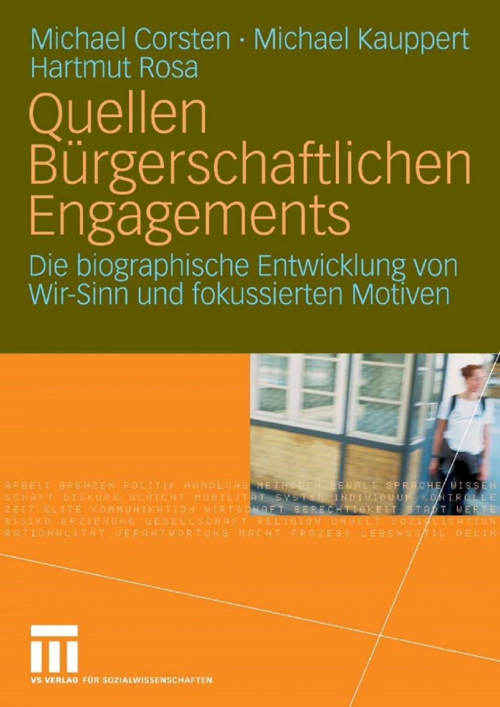 Quellen BÃ¼rgerschaftlichen Engagements Die biographische Entwicklung von Wir-Sinn und fokussierten Motiven  â€“ PDF/EPUB Version Downloadable