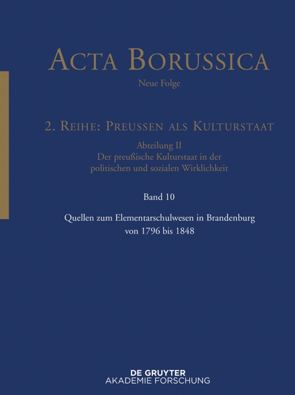 Quellen zum Elementarschulwesen in Brandenburg von 1796 bis 1848 1st Edition â€“ PDF/EPUB Version Downloadable