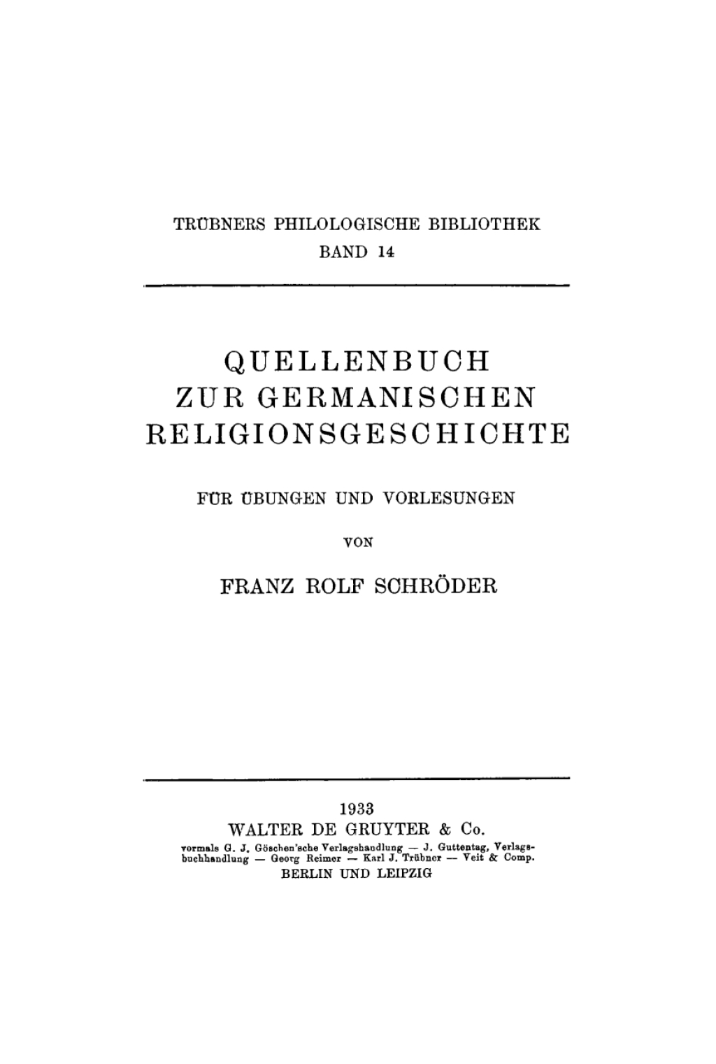 Quellenbuch zur germanischen Religionsgeschichte FÃ¼r Ãœbungen und Vorlesungen 1st Edition â€“ PDF/EPUB Version Downloadable