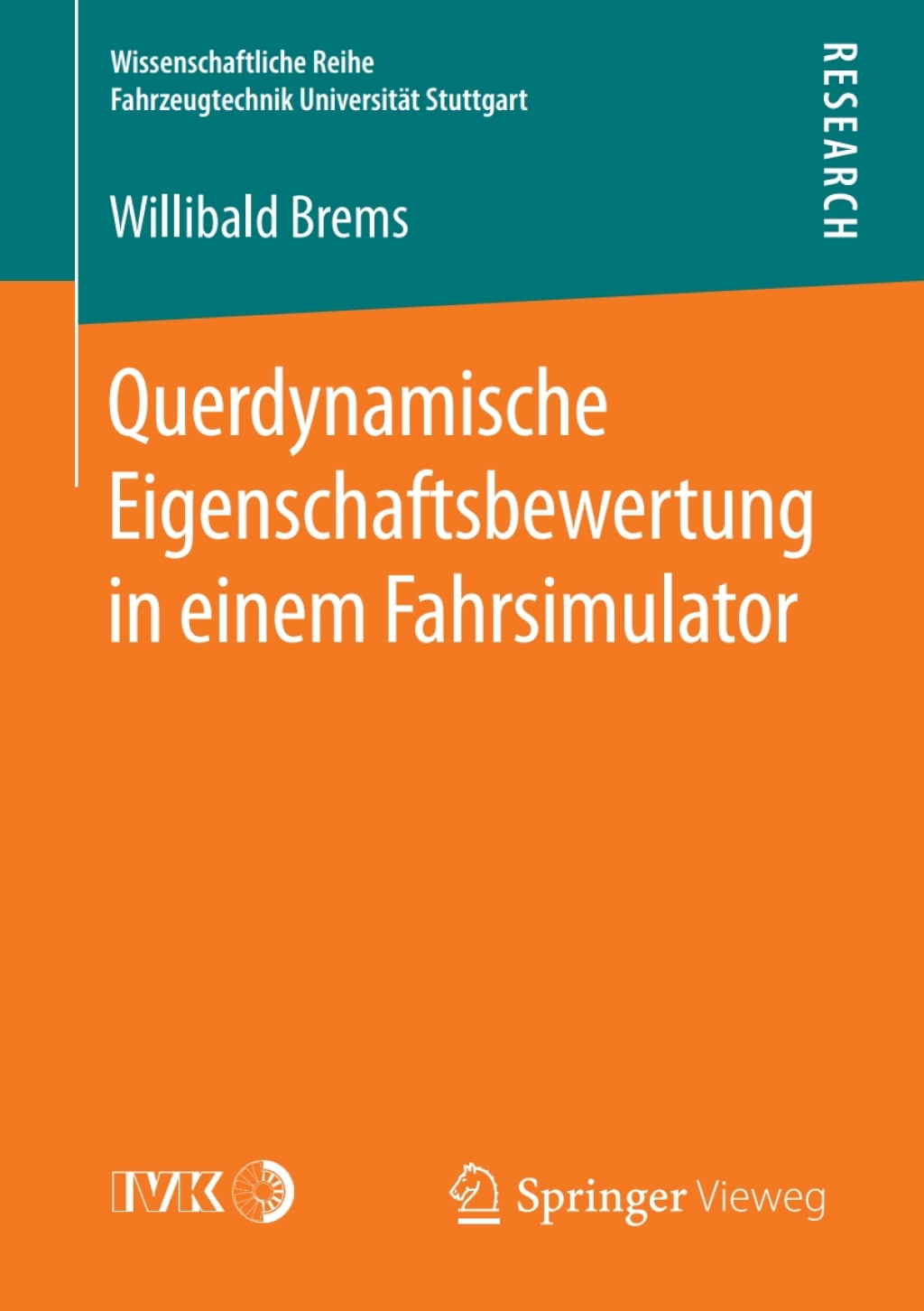 Querdynamische Eigenschaftsbewertung in einem Fahrsimulator  â€“ PDF/EPUB Version Downloadable
