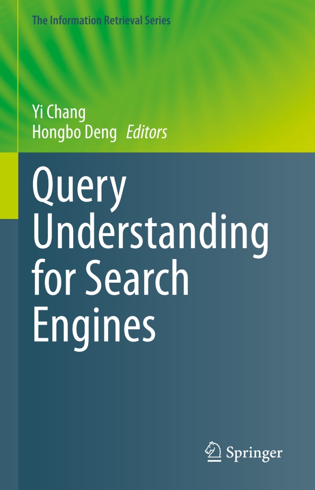 Query Understanding for Search Engines 1st Edition â€“ PDF/EPUB Version Downloadable