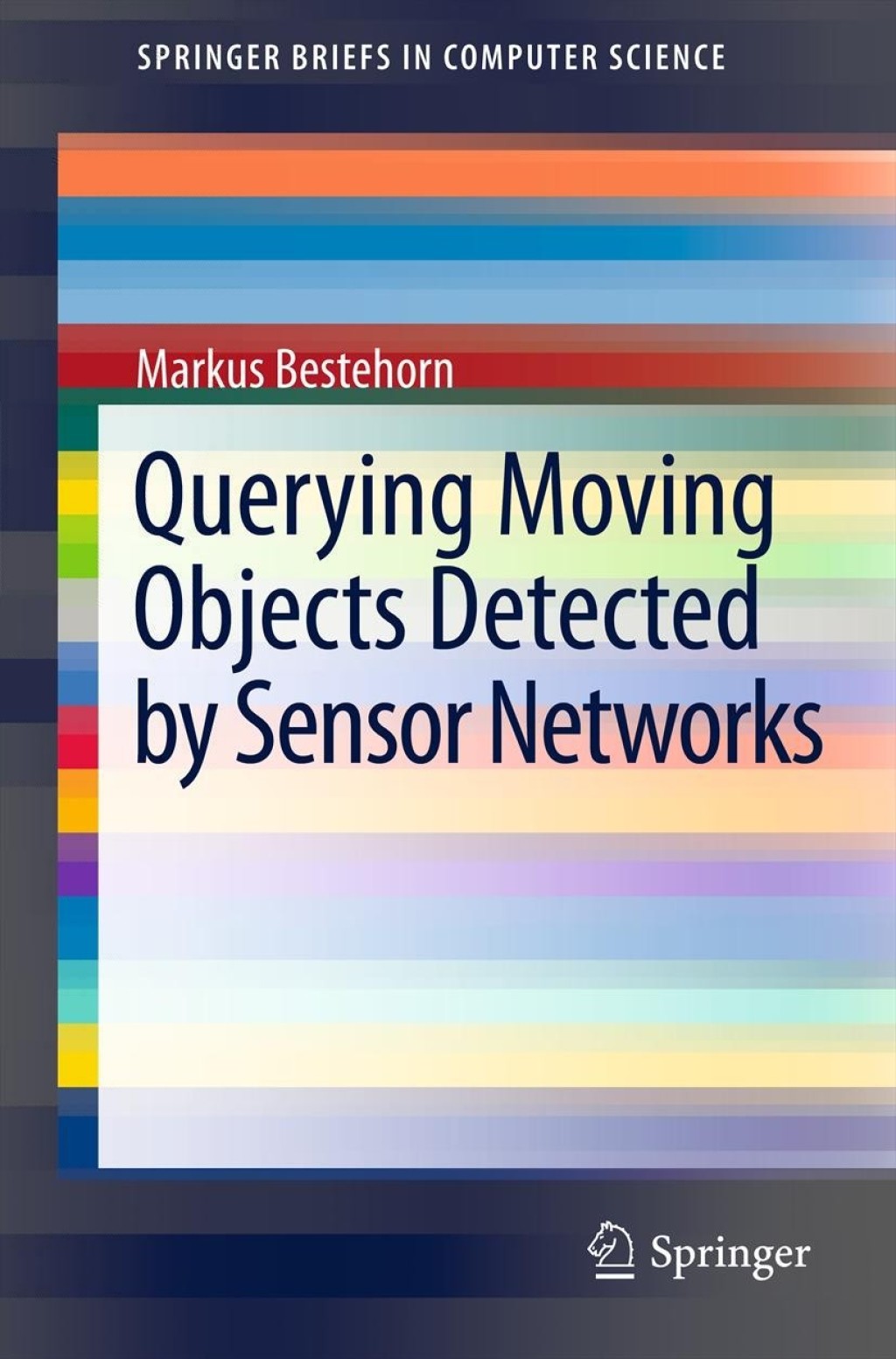Querying Moving Objects Detected by Sensor Networks  â€“ PDF/EPUB Version Downloadable