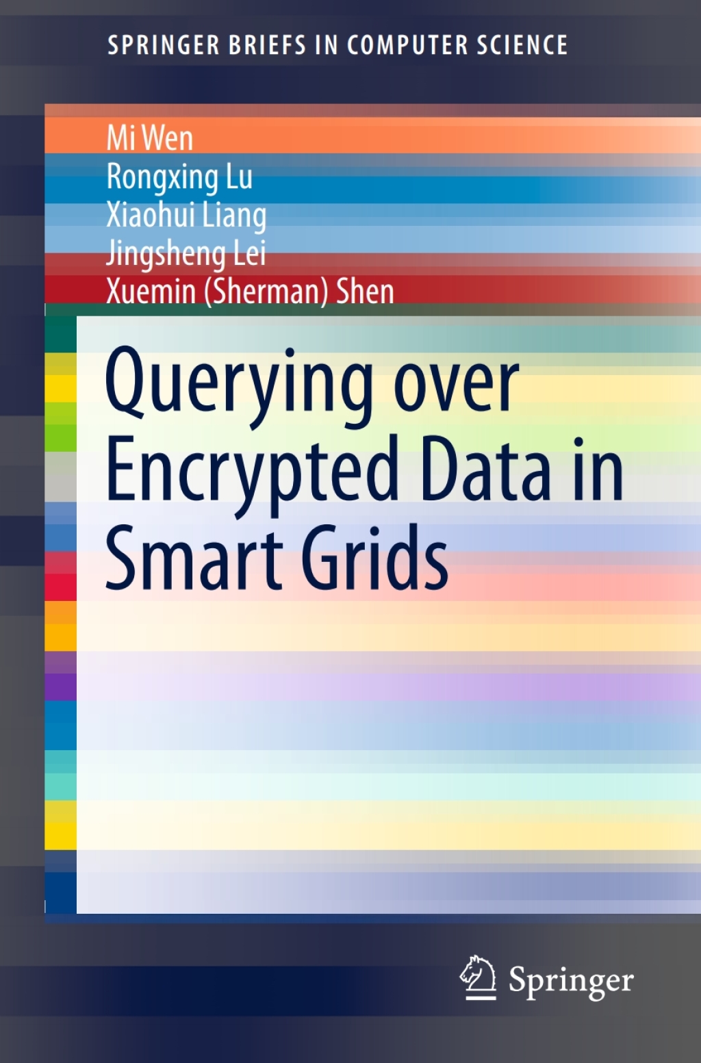Querying over Encrypted Data in Smart Grids  â€“ PDF/EPUB Version Downloadable