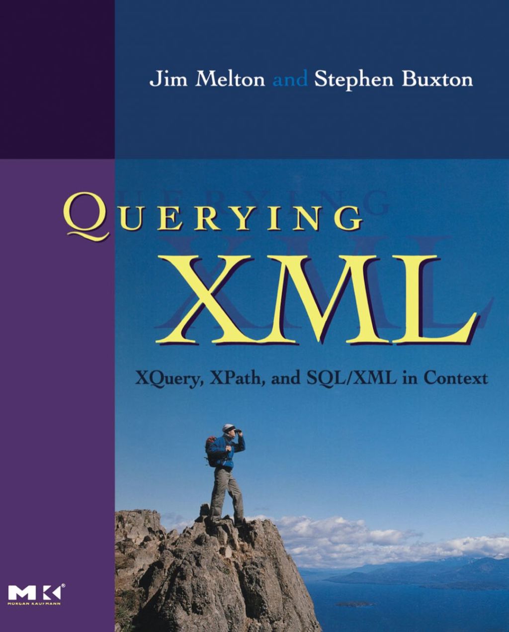 Querying XML: XQuery, XPath, and SQL/XML in context  â€“ PDF/EPUB Version Downloadable