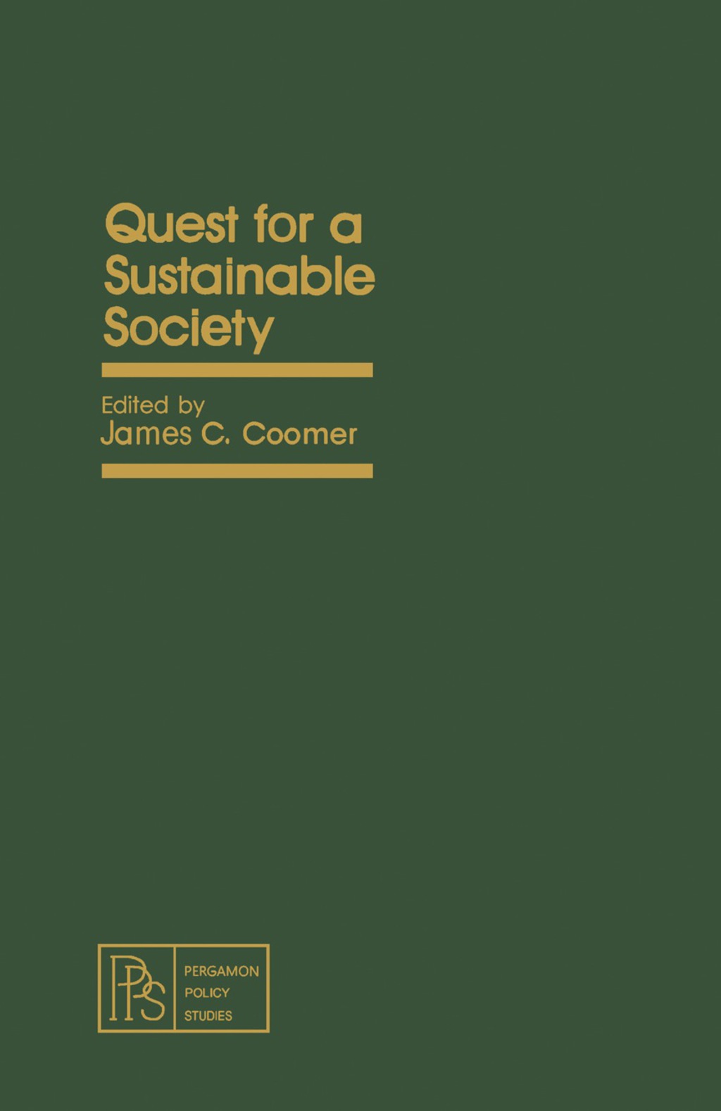 Quest for a Sustainable Society Pergamon Policy Studies on Business and Economics  â€“ PDF/EPUB Version Downloadable