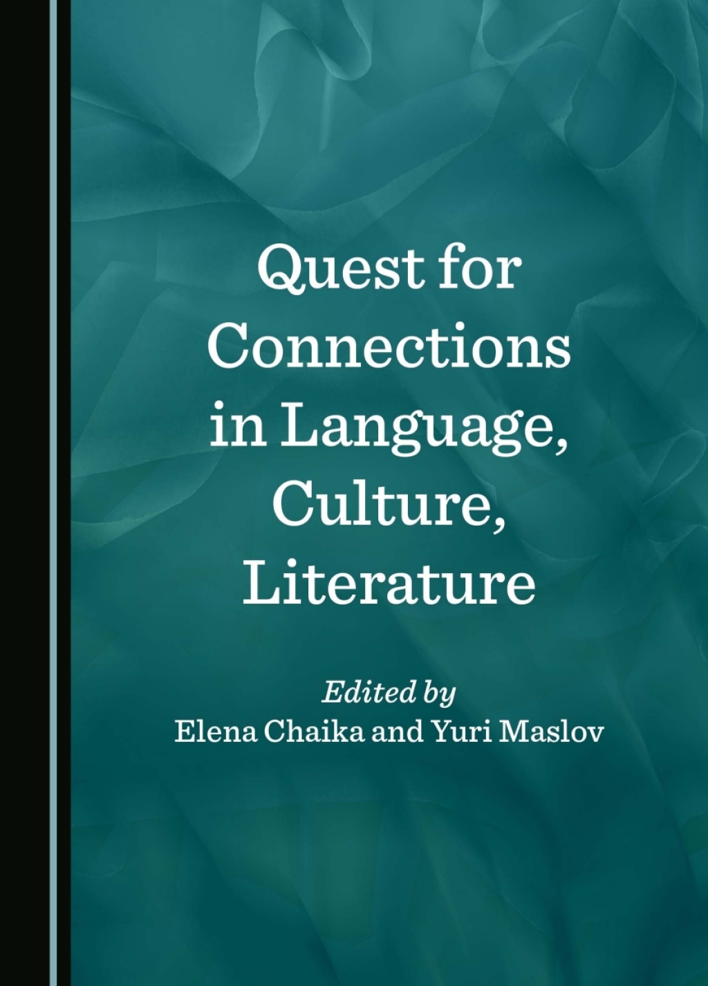 Quest for Connections in Language, Culture, Literature 1st Edition â€“ PDF/EPUB Version Downloadable