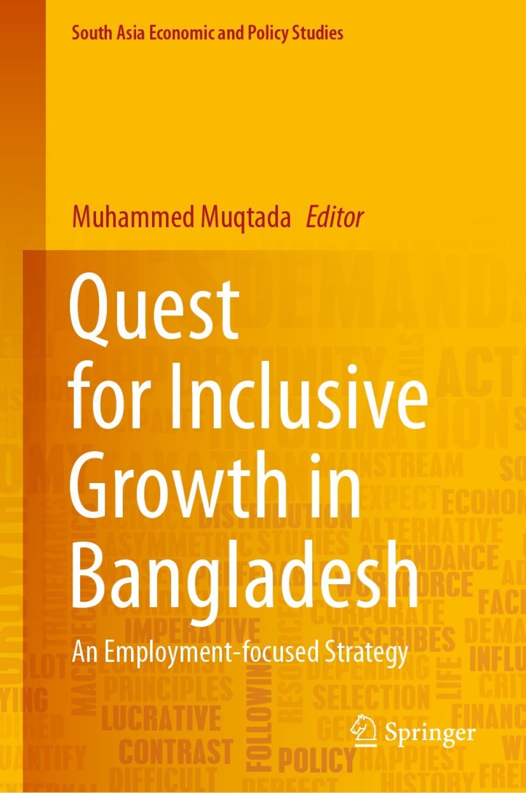 Quest for Inclusive Growth in Bangladesh An Employment-focused Strategy 1st Edition â€“ PDF/EPUB Version Downloadable