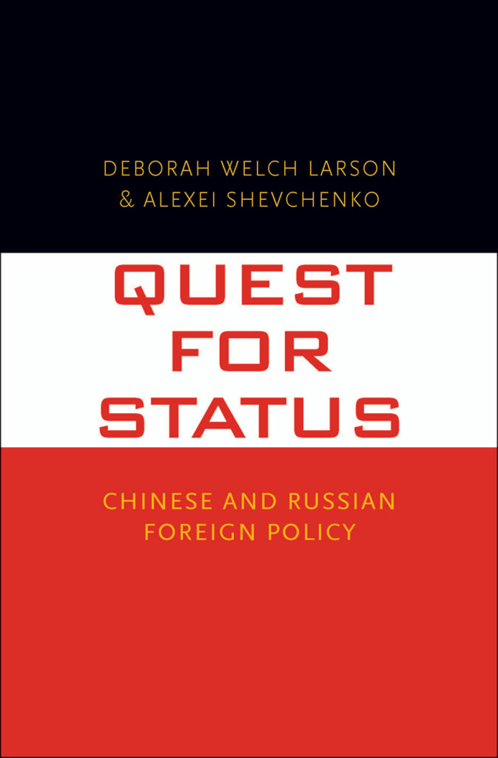 Quest for Status Chinese and Russian Foreign Policy  â€“ PDF/EPUB Version Downloadable