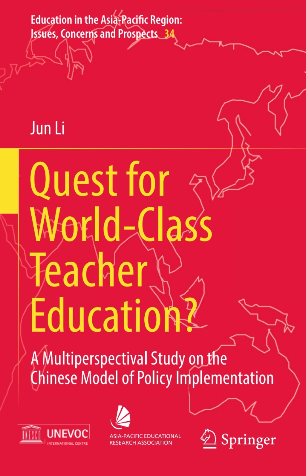 Quest for World-Class Teacher Education? A Multiperspectival Study on the Chinese Model of Policy Implementation  â€“ PDF/EPUB Version Downloadable