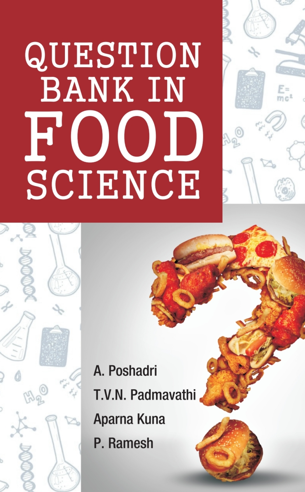 Question Bank in Food Science 1st Edition â€“ PDF/EPUB Version Downloadable