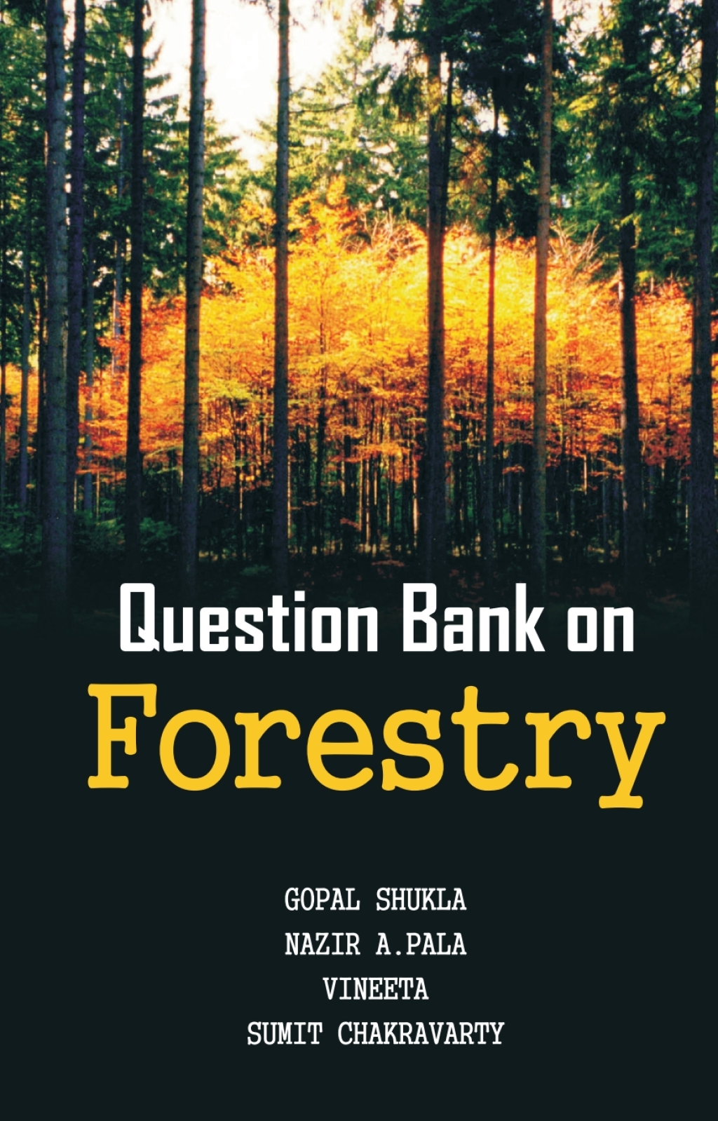 Question Bank on Forestry 1st Edition â€“ PDF/EPUB Version Downloadable